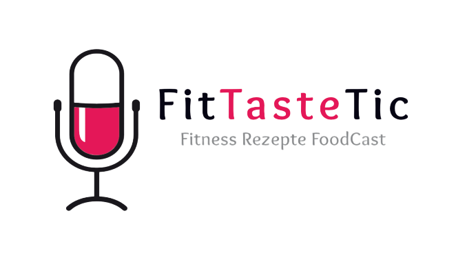 FitTasteTic - Fitness Rezepte FoodCast