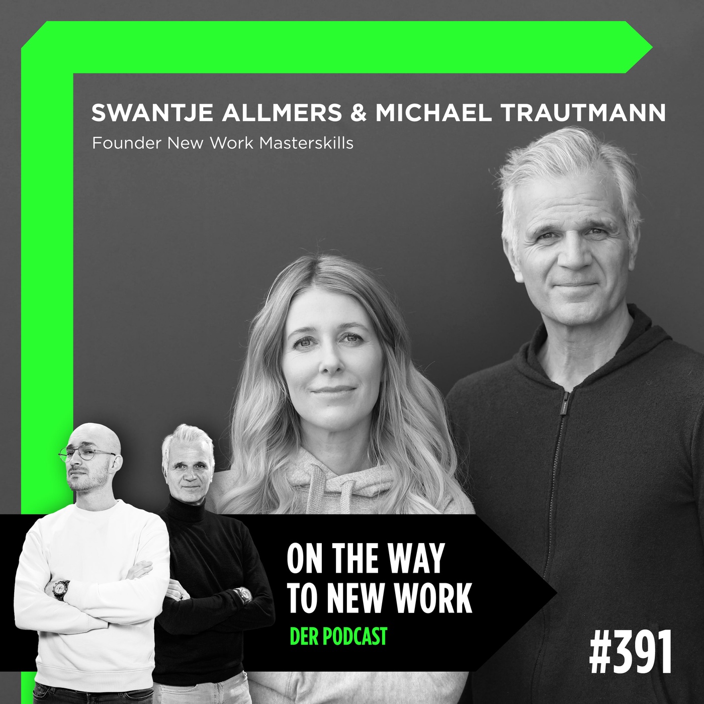 #391 Swantje Allmers und Michael Trautmann | Founder New Work Masterskills