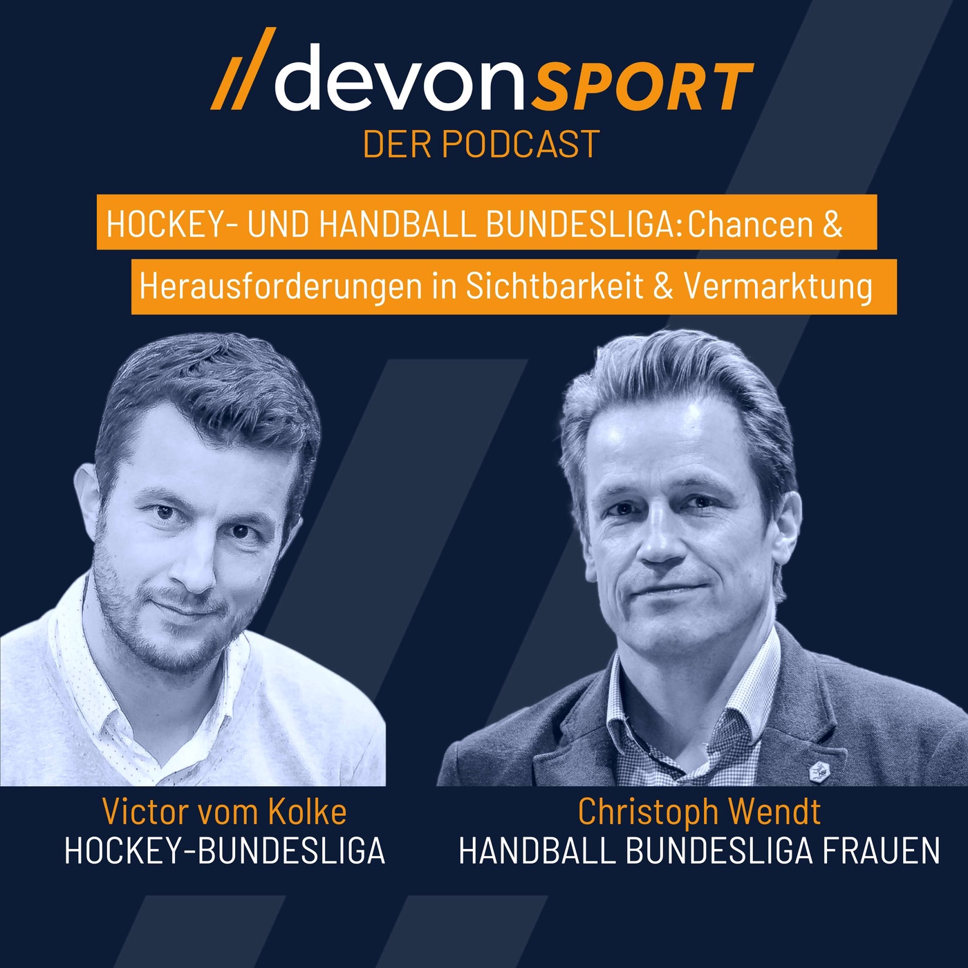 Hockey- und Handball-Bundesliga Frauen: Sichtbarkeit & Vermarktung  – mit Victor vom Kolke und Christoph Wendt #27