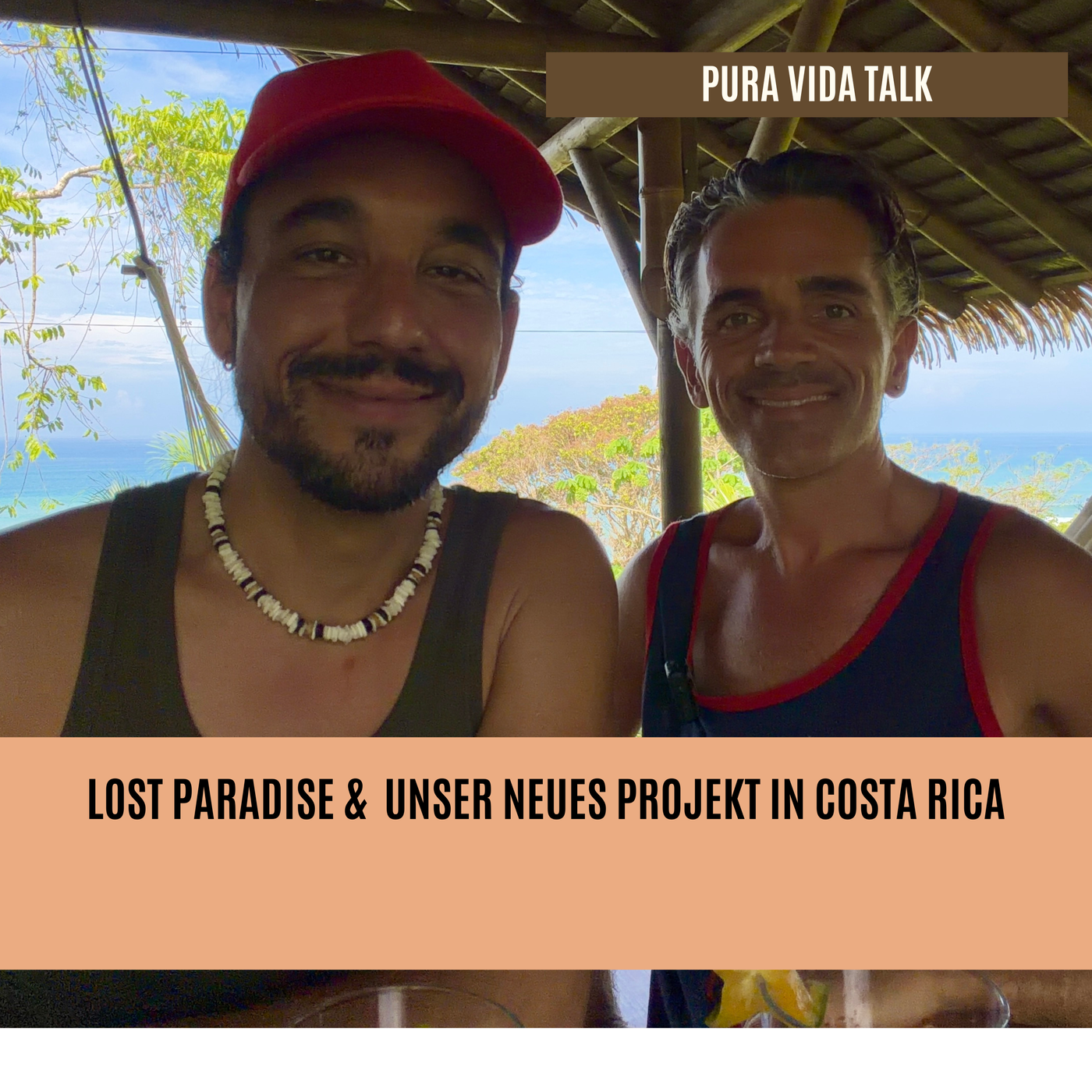 Lost Paradise Costa Rica – Unser Geheimtipp im Südpazifik & das neue Projekt Casa Valentin