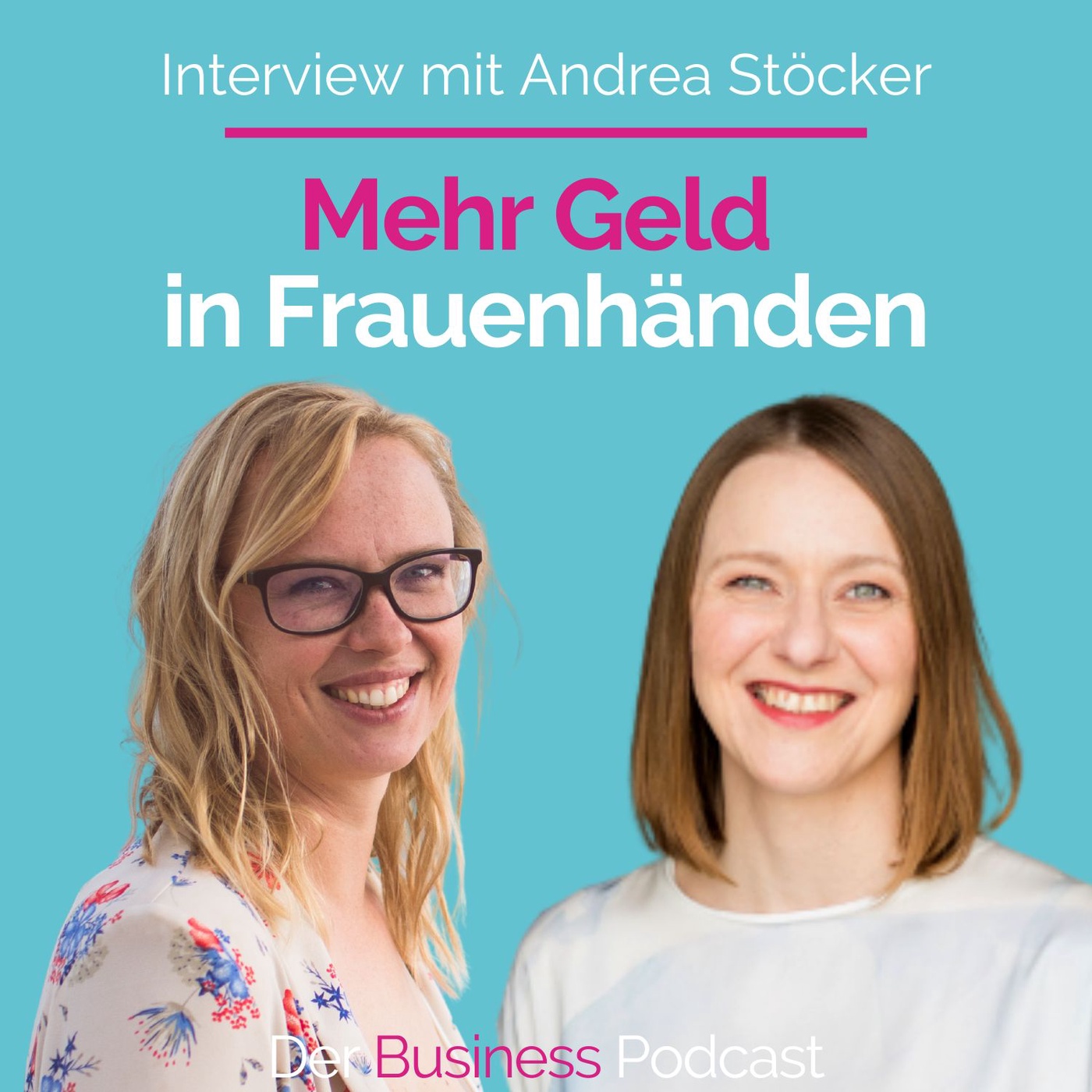 #351 - Mehr Geld in Frauenhänden - Interview mit Andrea Stöcker