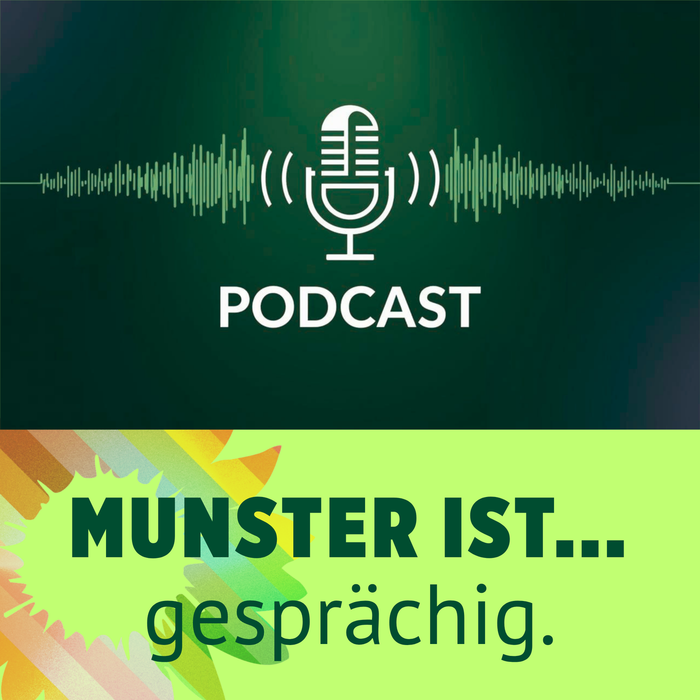 Munster ist... gesprächig! 