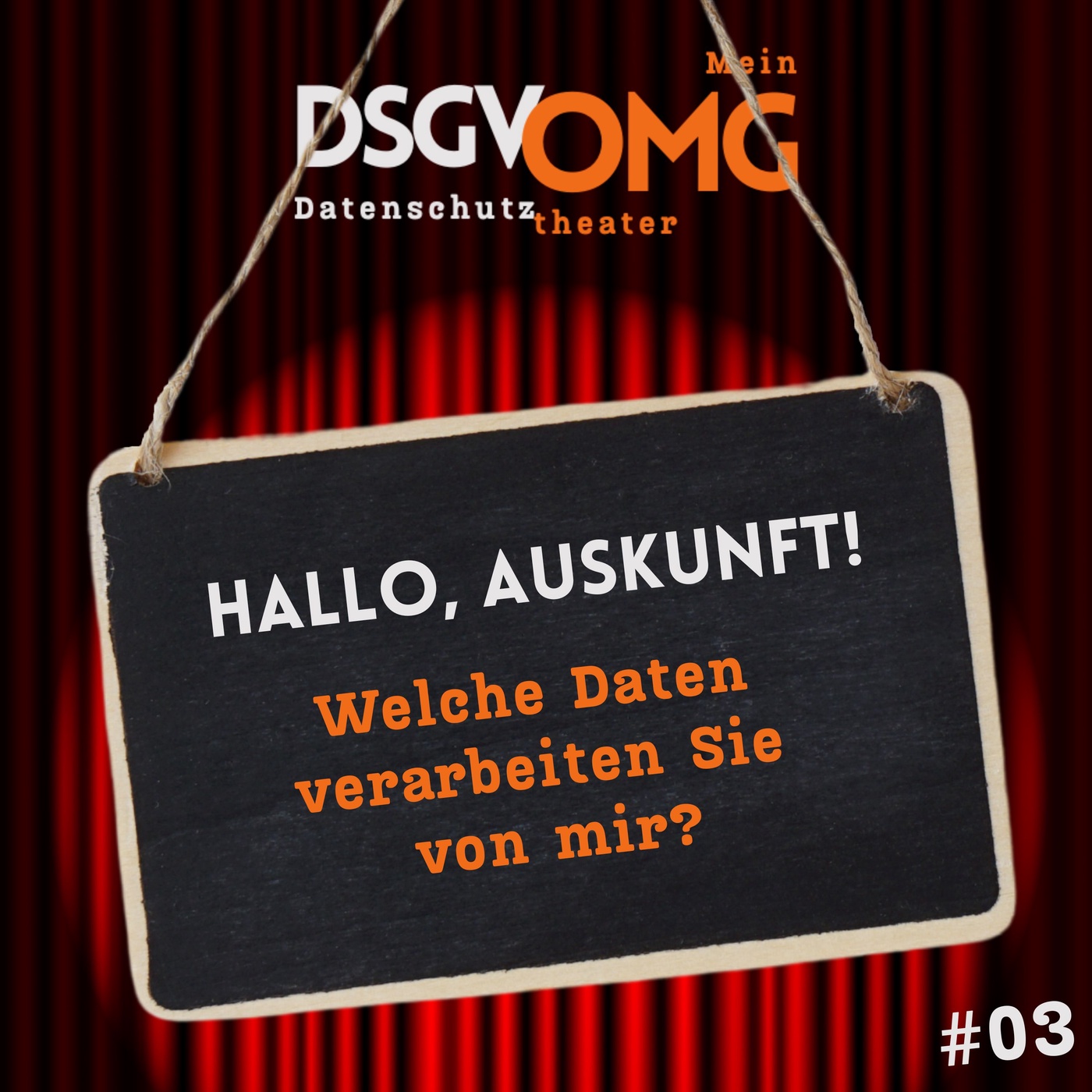 #03 - Hallo, Auskunft! Welche Daten verarbeiten Sie von mir?