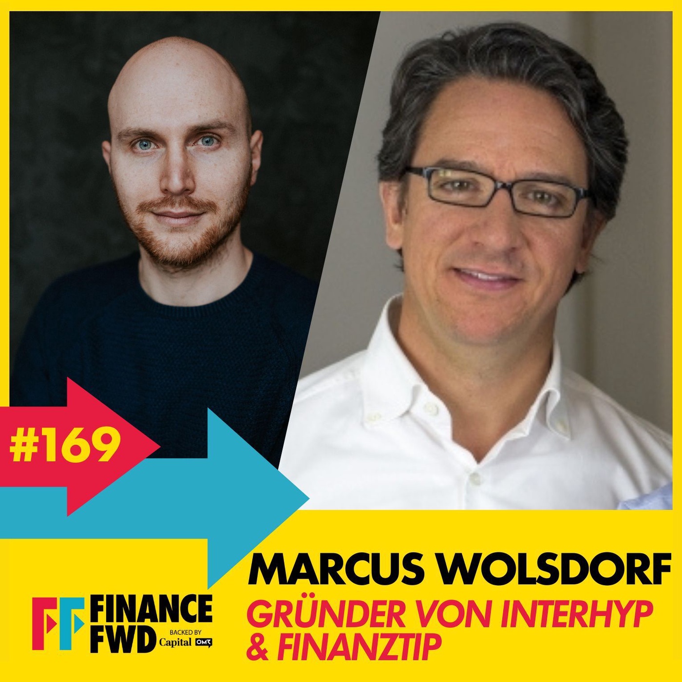 FinanceFWD #169 mit Interhyp- & Finanztip-Gründer Marcus Wolsdorf