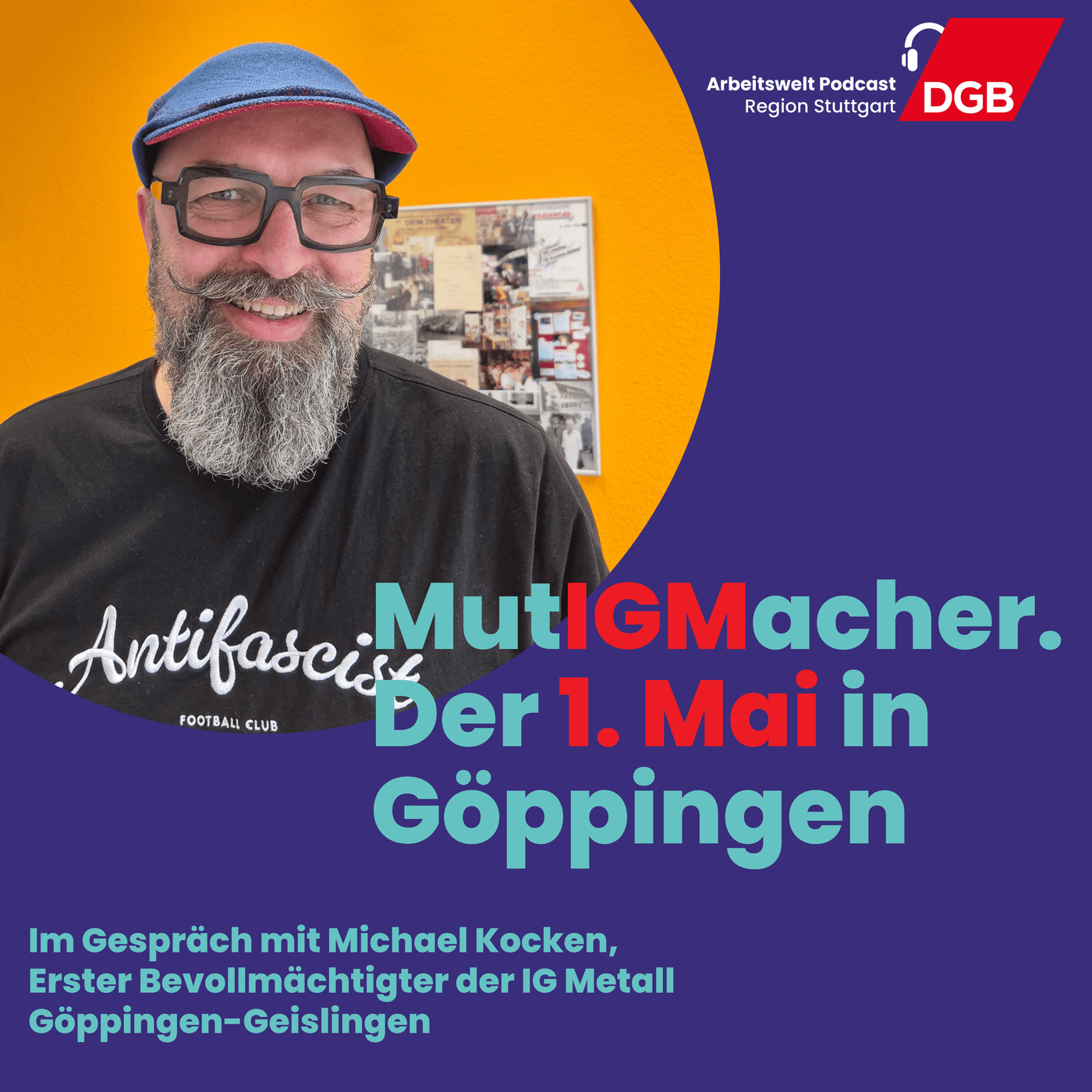 MutIGMacher. Der 1. Mai in Göppingen