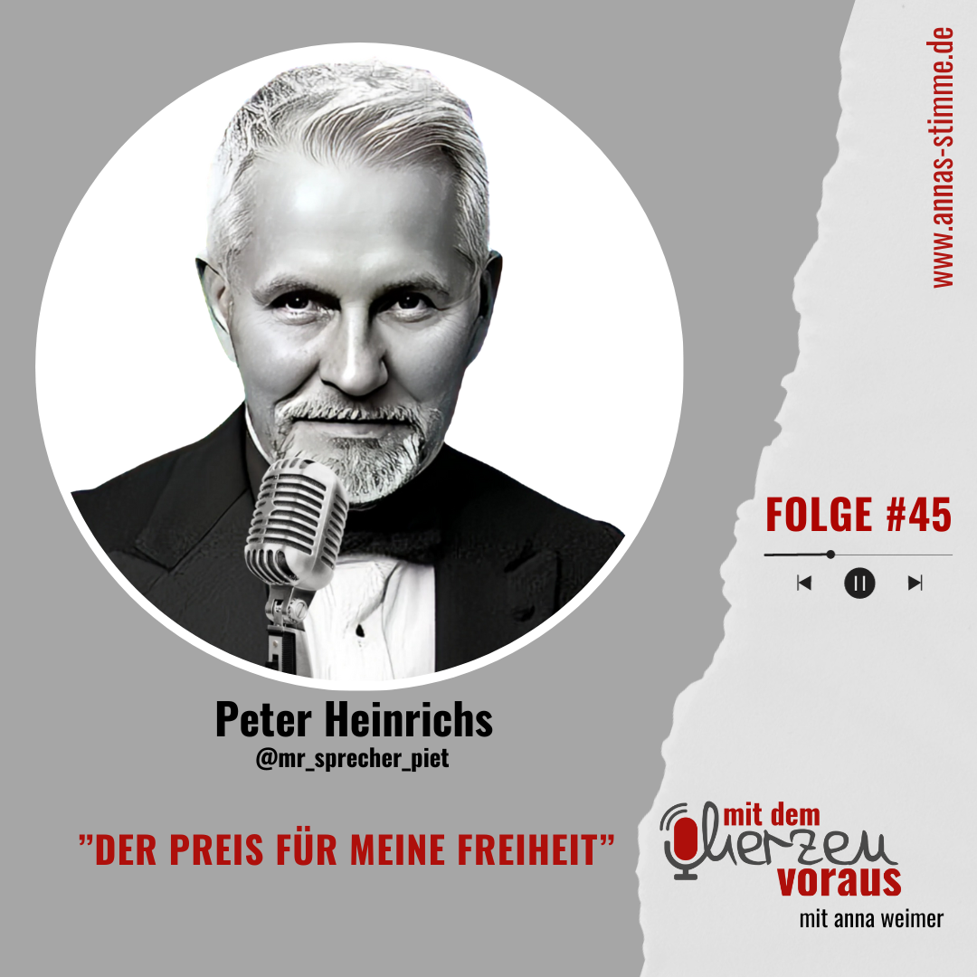 „Der Preis für meine Freiheit“ mit Peter Heinrichs #45