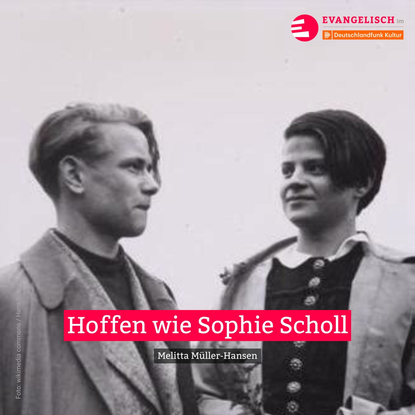 Hoffen wie Sophie Scholl