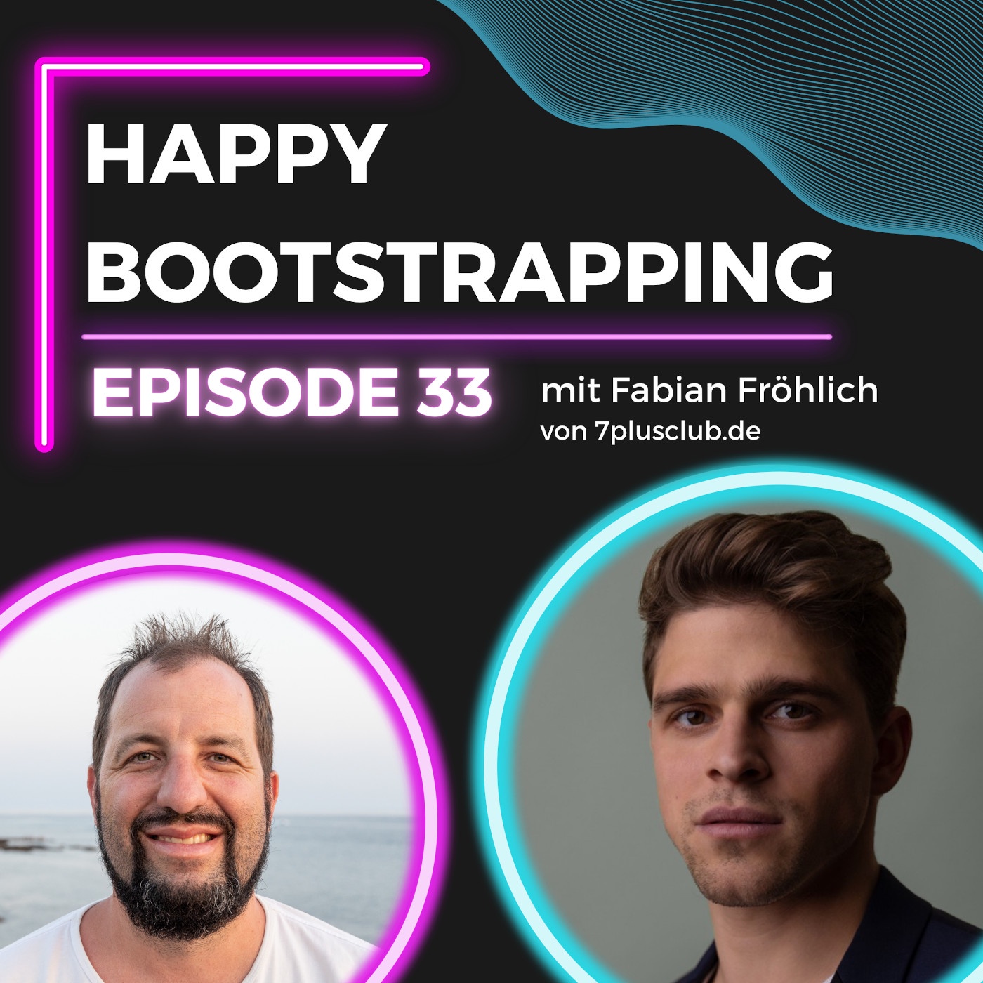 Bootstrapping einer Offmarket Immobilien-Plattform | Fabian Fröhlich von 7plusclub.de (#33)