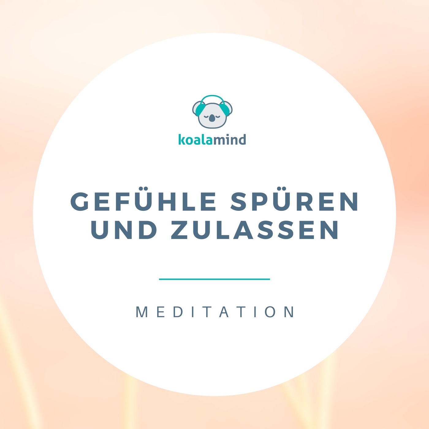 Meditation: Gefühle spüren und zulassen