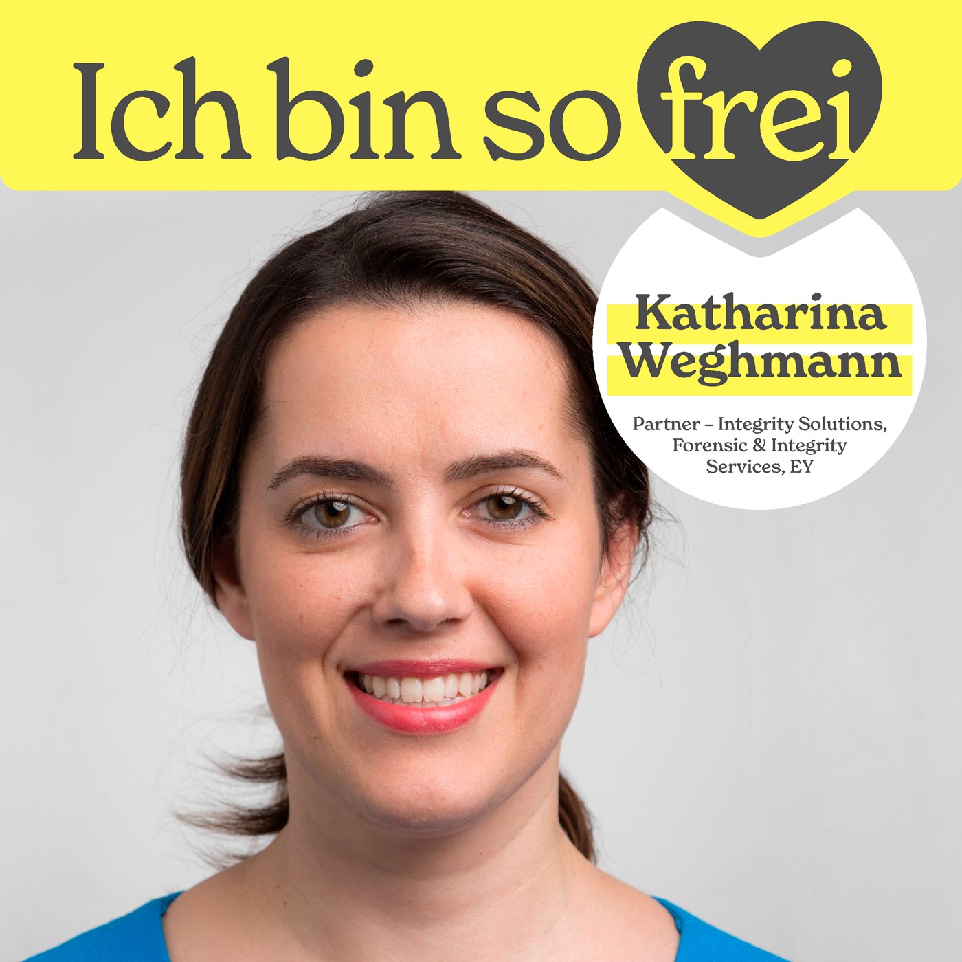 #14 Katharina Weghmann über Integrität, Whistleblower und ihr Dasein als „Jedi“