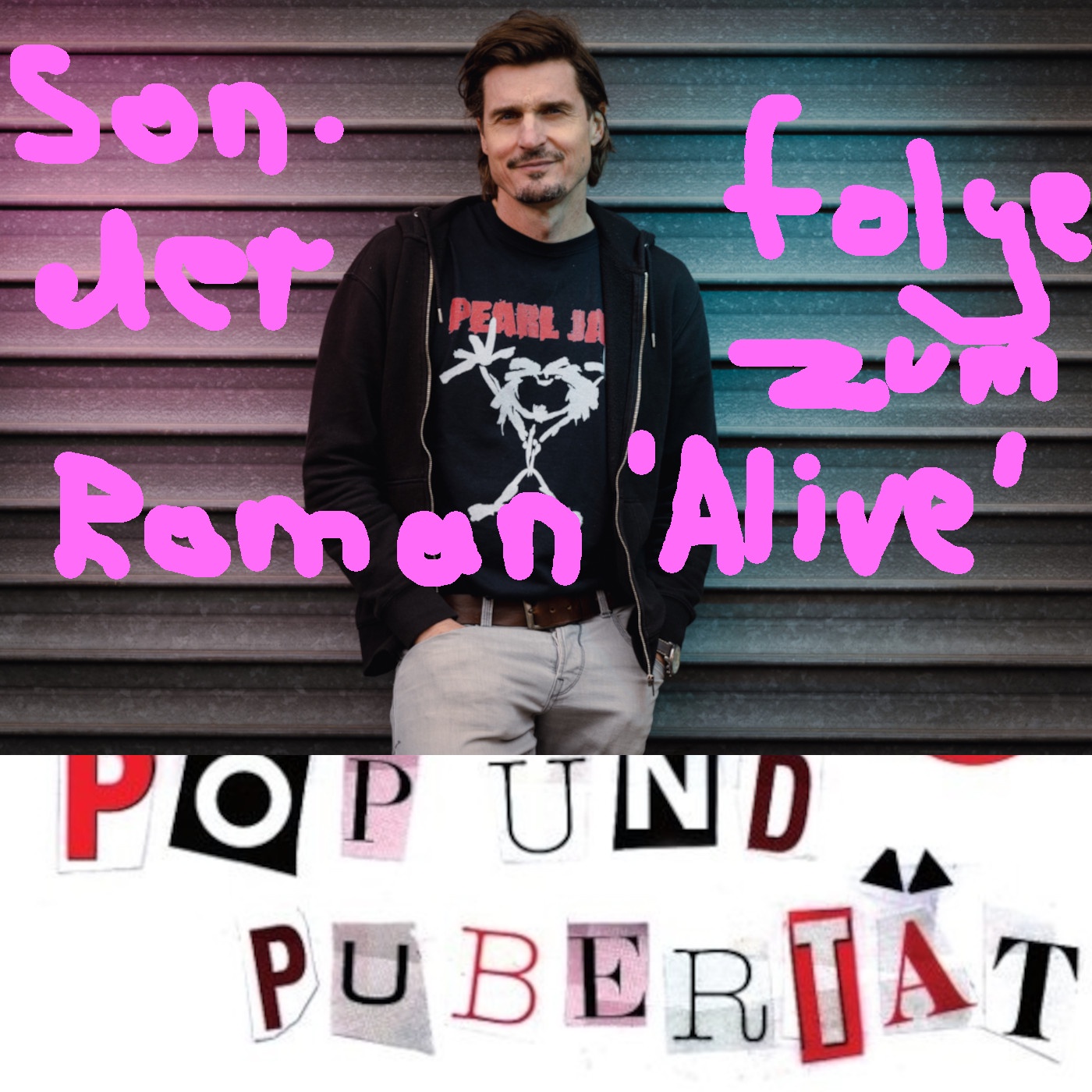 Sonderfolge 4: ´Alive´ - Die Grunge-Folge zum Roman