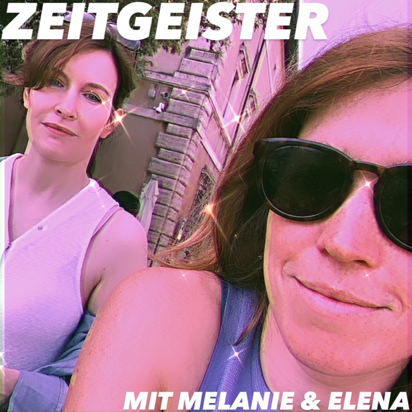Die Zeitgeister - mit Melanie und Elena