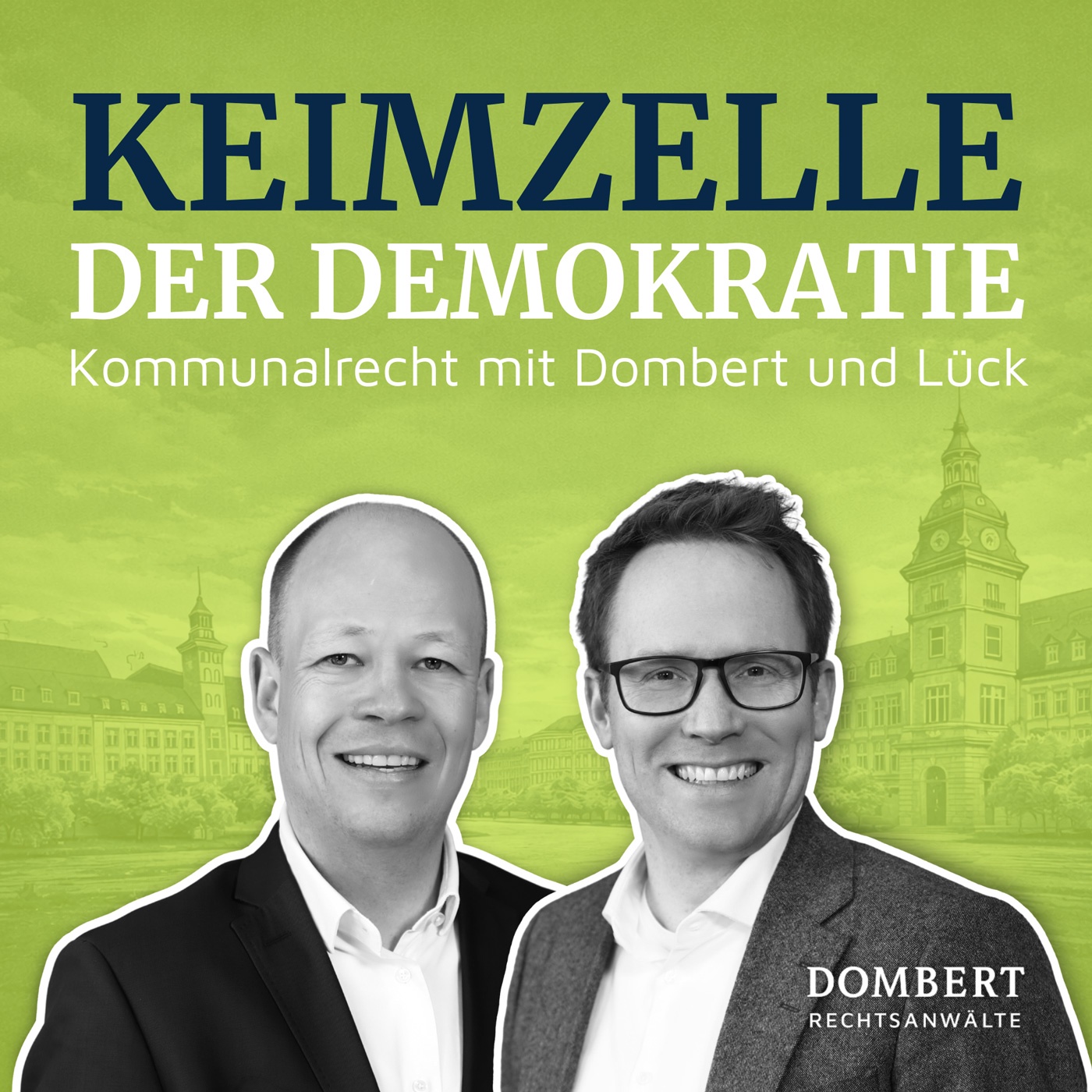 Keimzelle der Demokratie – Kommunalrecht mit Dombert & Lück