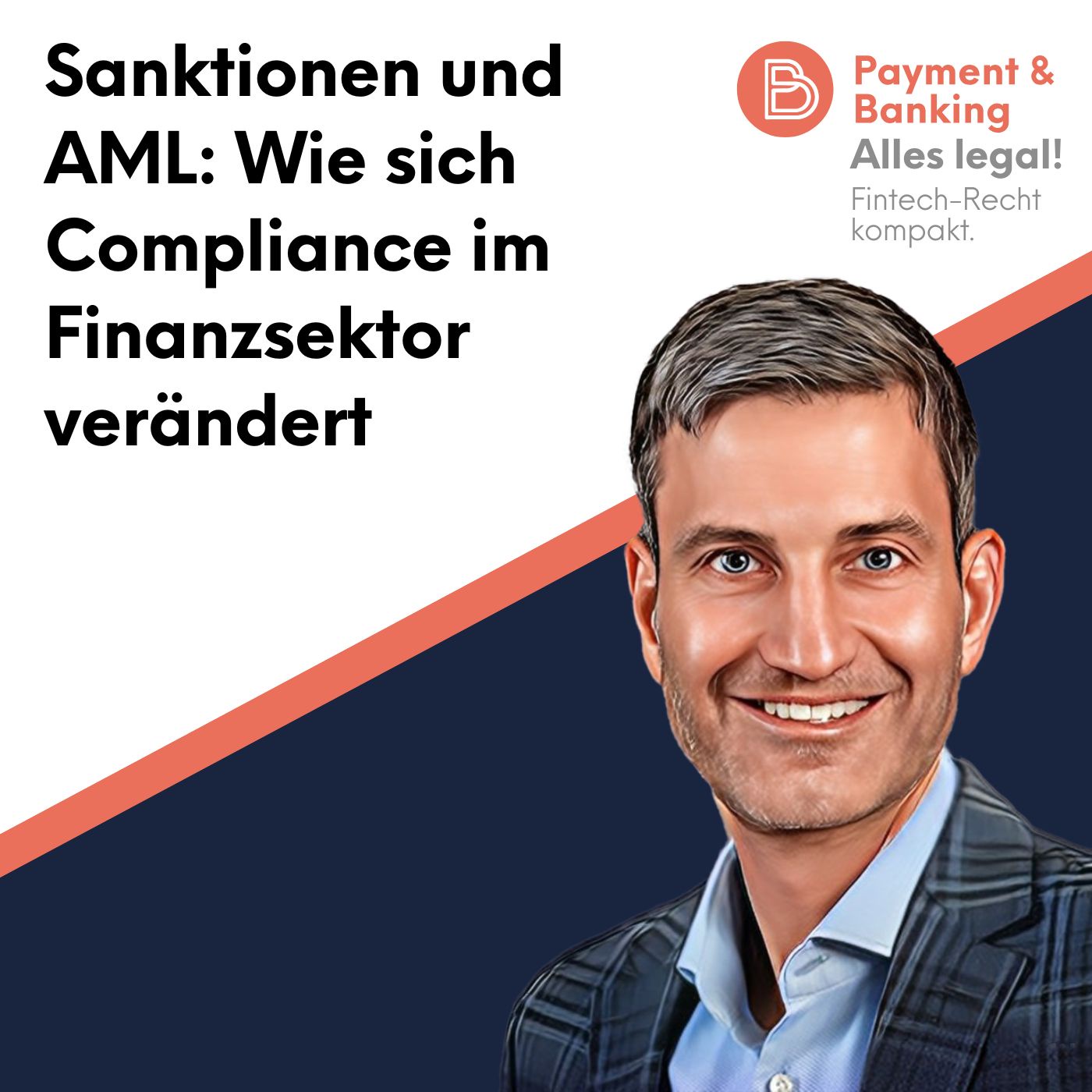 Alles Legal #129: Sanktionen und AML: Wie sich Compliance im Finanzsektor verändert