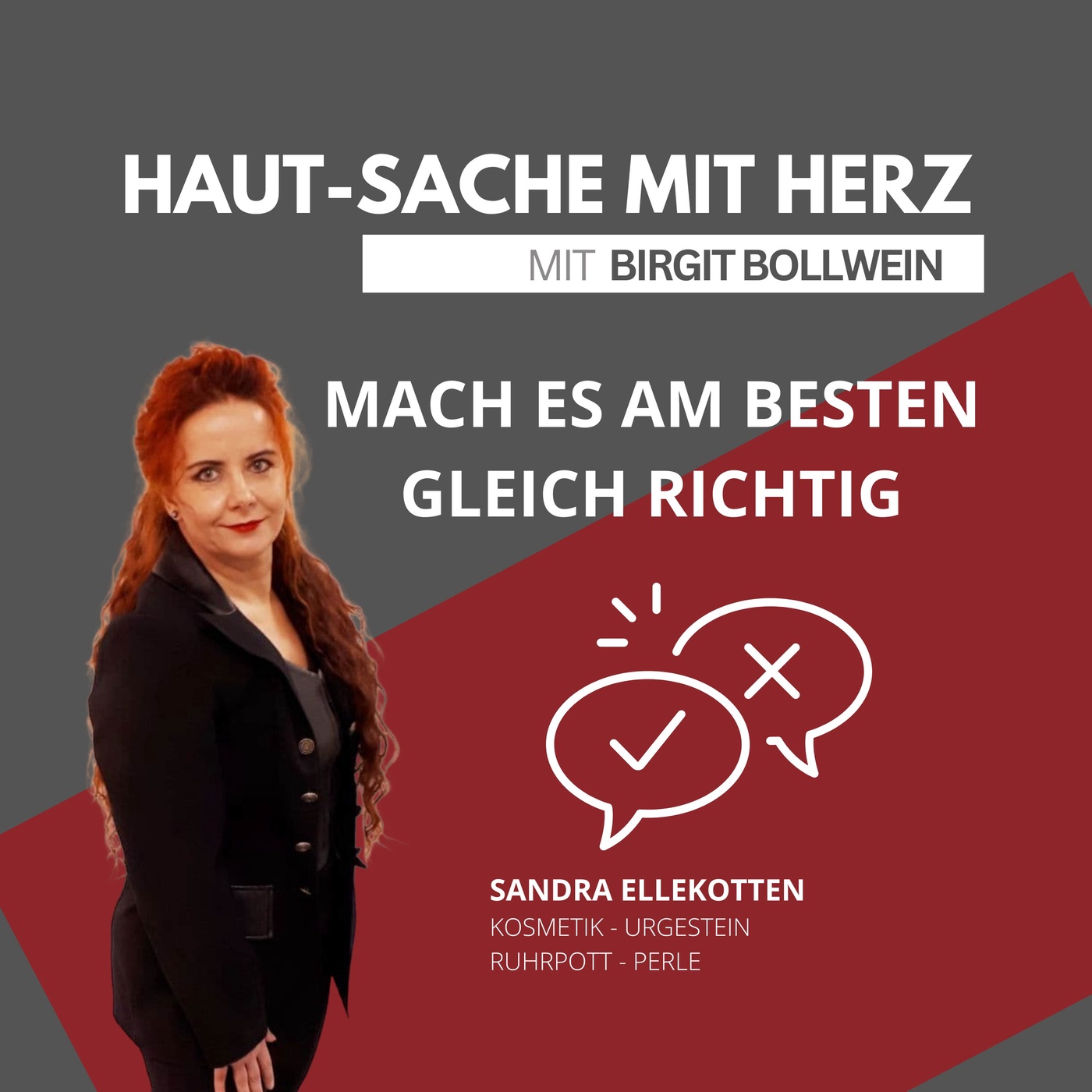 #013 Sandra Ellekotten - Mach es am besten gleich richtig!