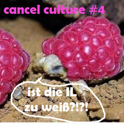 Cancel Culture #4: Ist die IL zu weiß? Mit Berena von der interventionistischen Linken