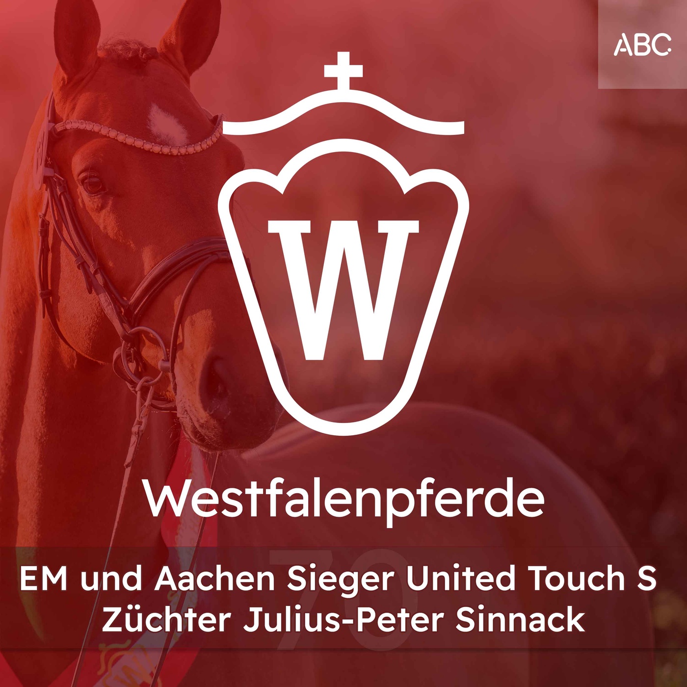 Züchter des Europameisters und Aachen Siegers United Touch S