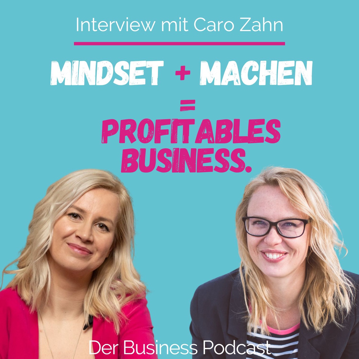 #367 - Mindset + Machen = profitables Business.