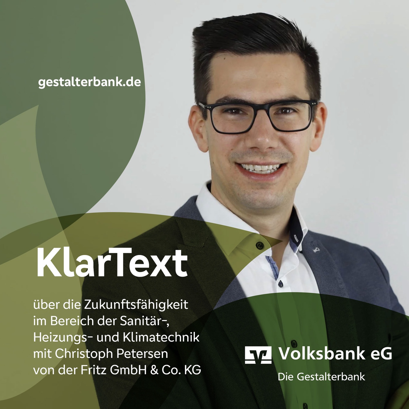 Episode 20: KlarText über die Sanitär-, Heizungs- und Klimatechnik mit Christoph Petersen von der Fritz GmbH & Co. KG