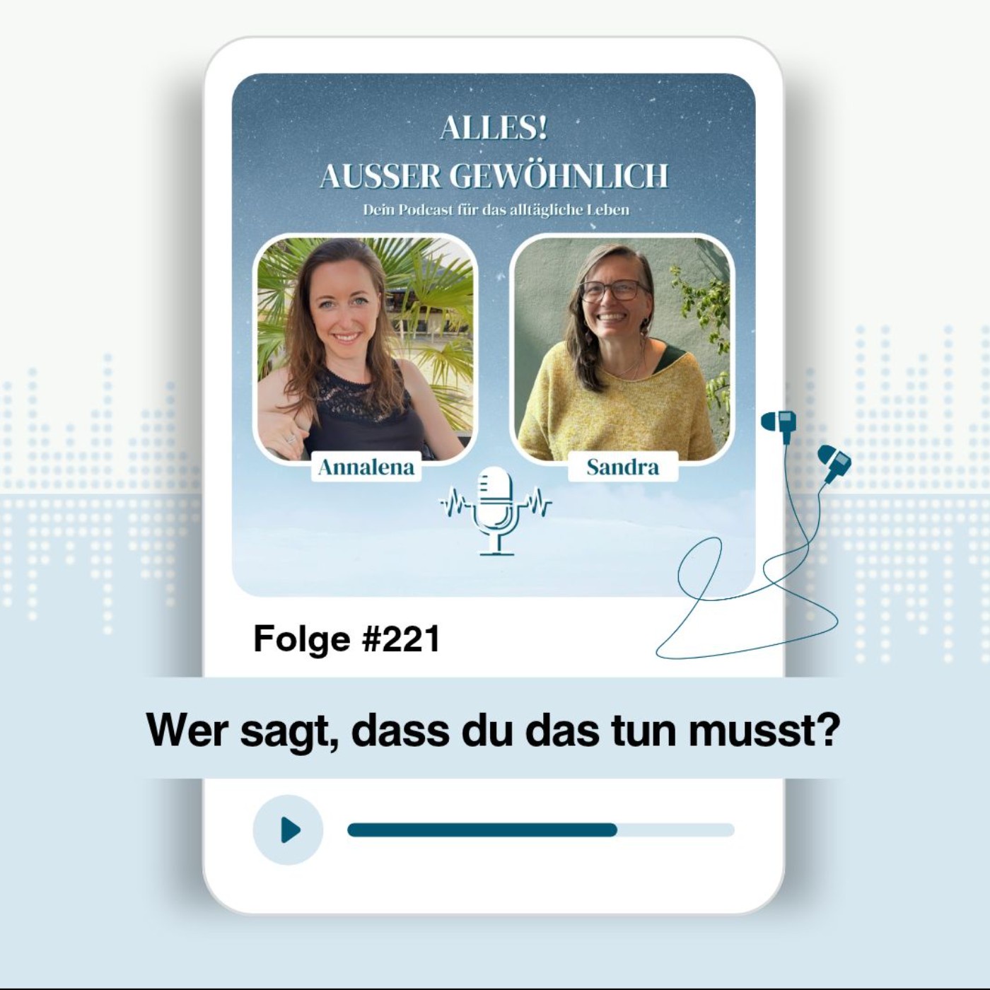 #221 - Wer sagt, dass du das tun musst?