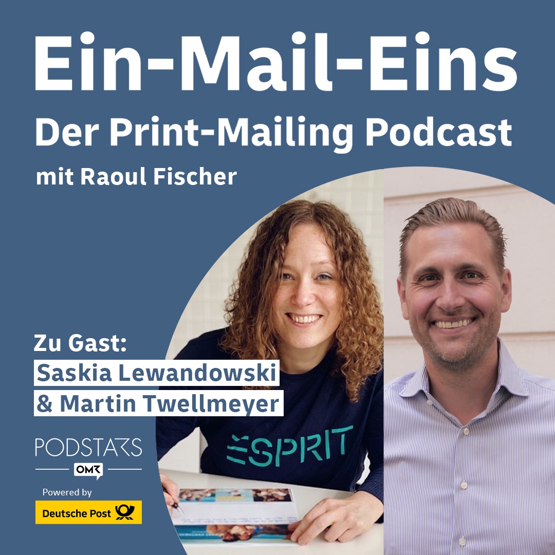 #10 So geht Print-Mailing in der Marketing Automation – mit Saskia Lewandowski, Esprit, und Martin Twellmeyer, Optilyz