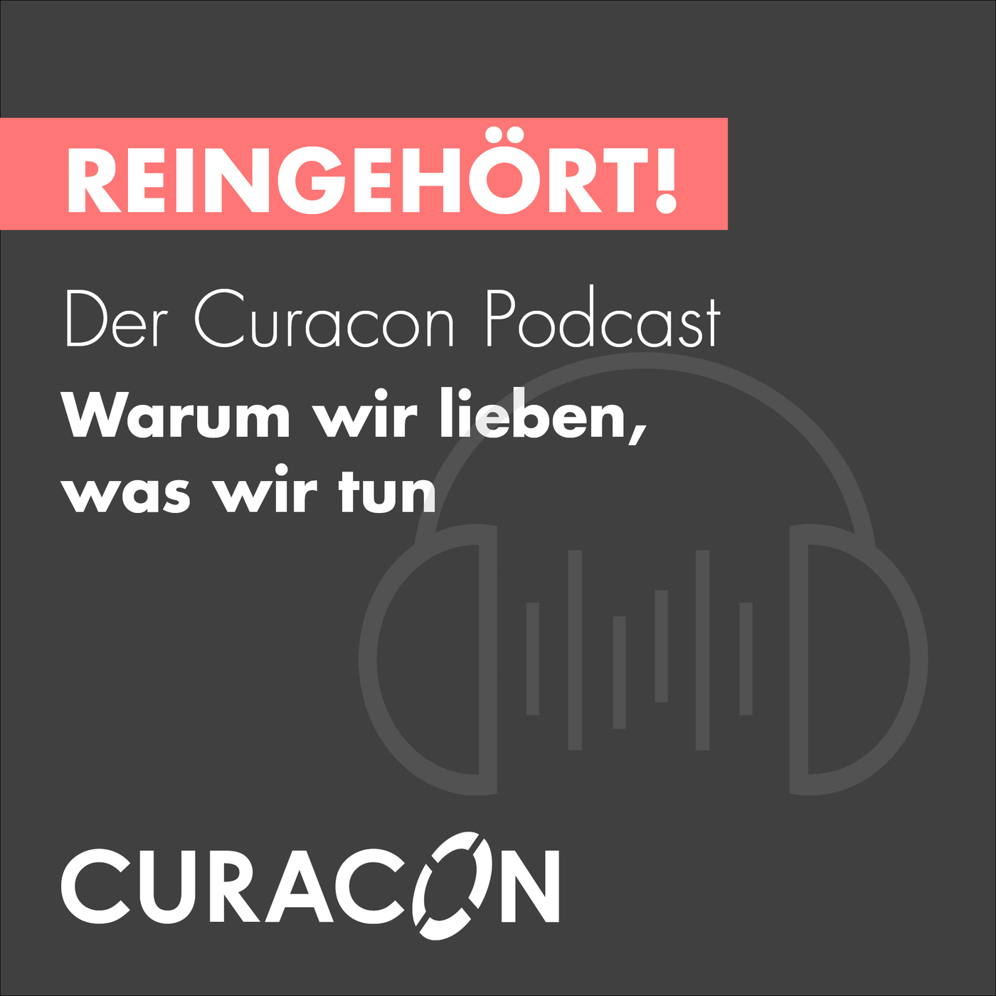 Reingehört! Der Curacon Podcast