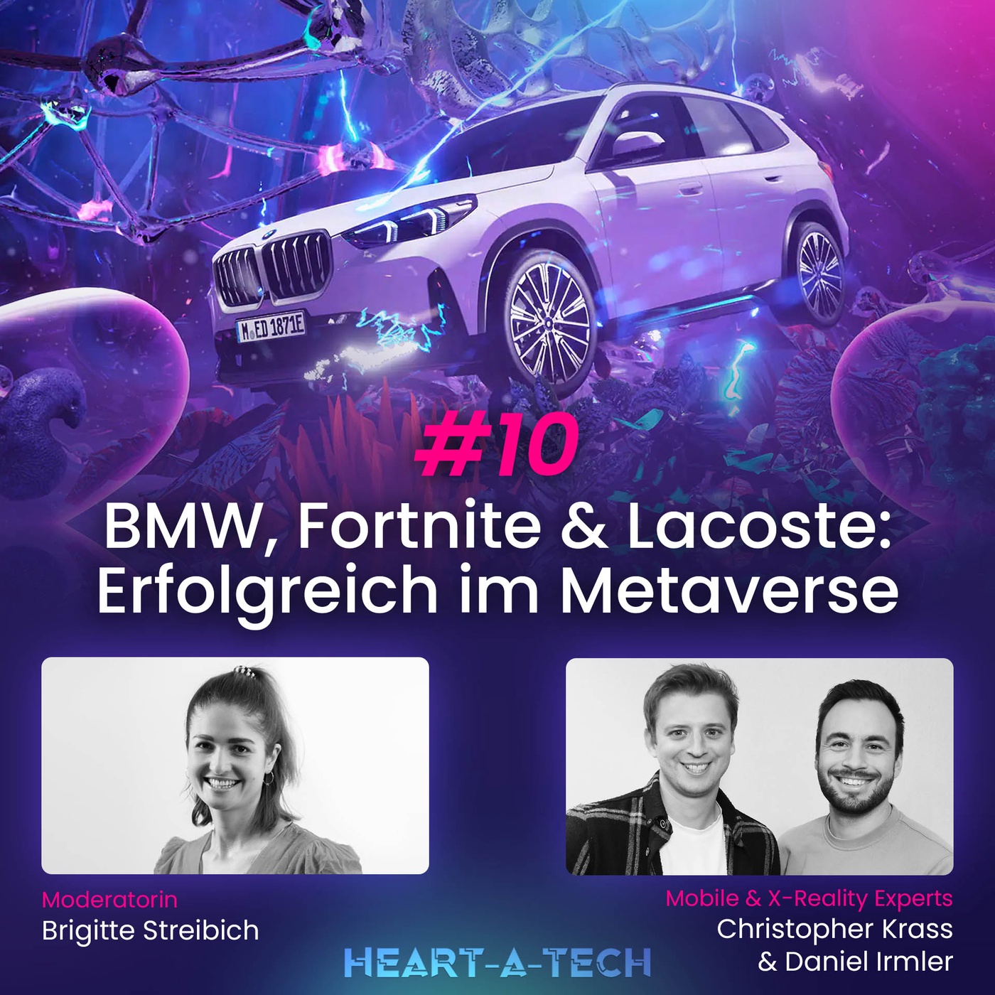 BMW, Fortnite, Lacoste: Erfolgreich im Metaverse | #10