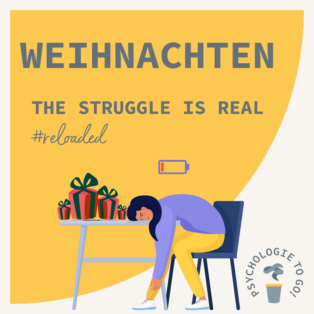 Weihnachten: The struggle is real (reloaded)
