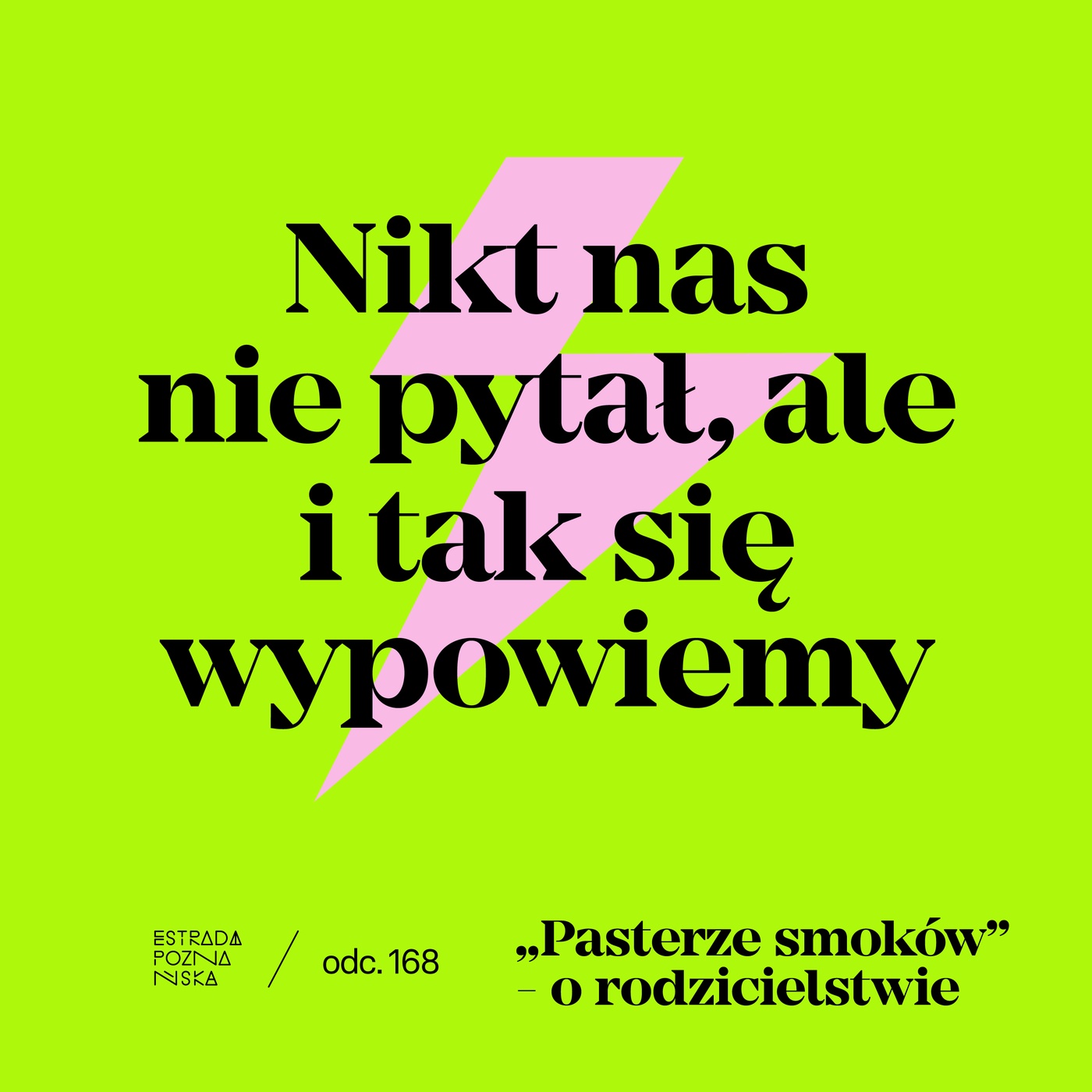 „Pasterze smoków” - o rodzicielstwie