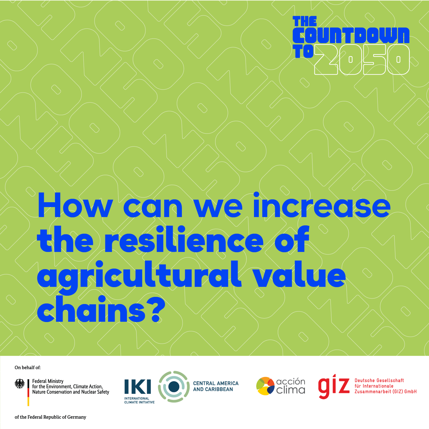 How can we increase the resilience of agricultural value chains?