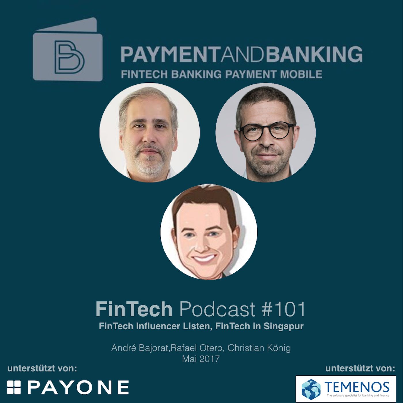 FinTech Podcast #101 - FinTech Influencer und Singapur