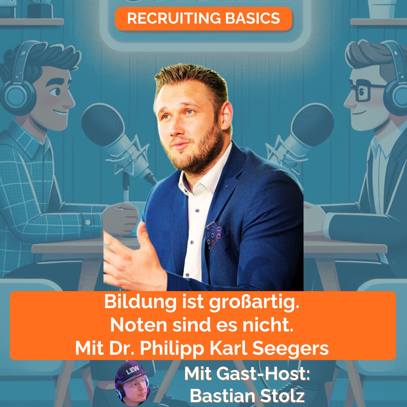 Bildung ist großartig - Noten sind es nicht. Mit Dr. Philipp Karl Seegers