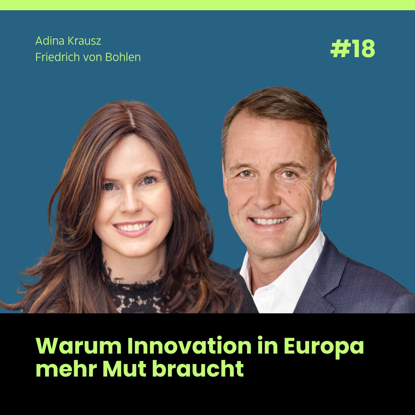 #18: Warum Innovation in Europa mehr Mut braucht
