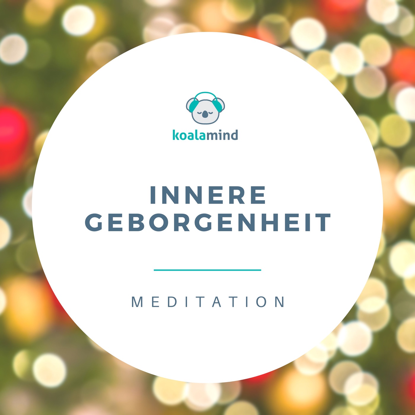 Meditation: Innere Geborgenheit