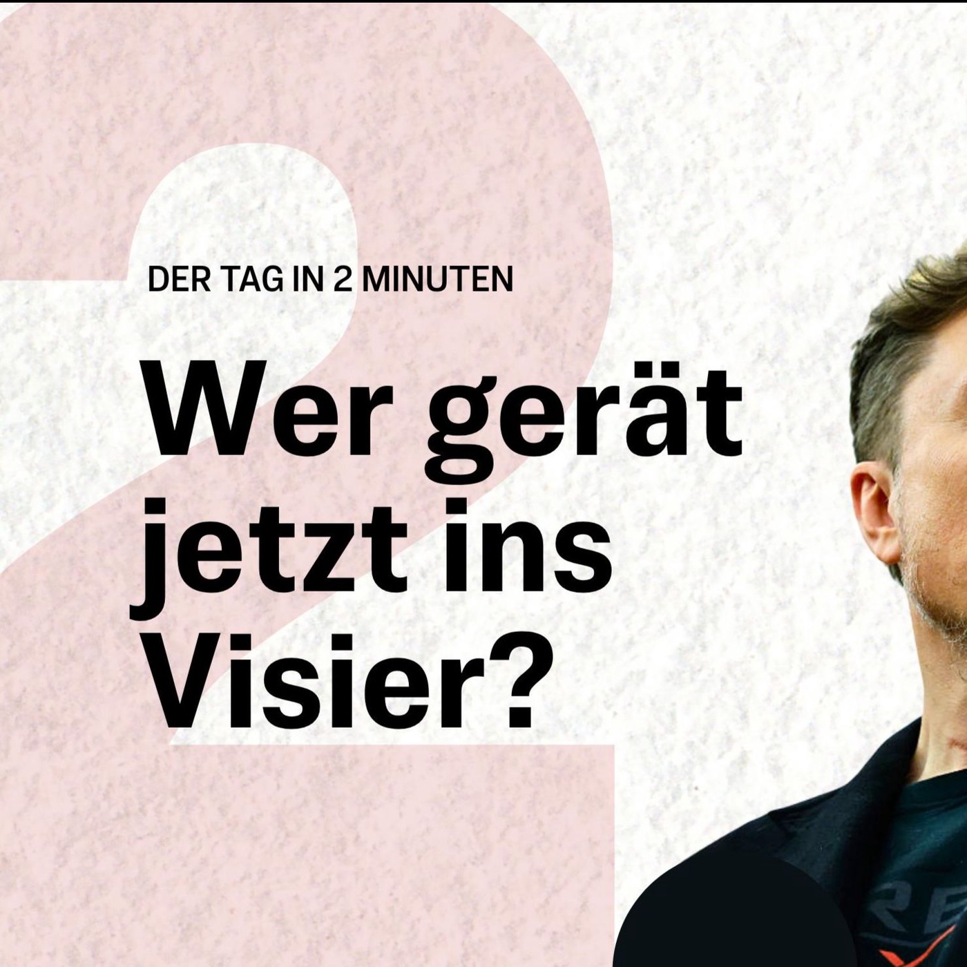 Musk-Anwalt will weitere Fälle prüfen | Der Tag in 2 Minuten