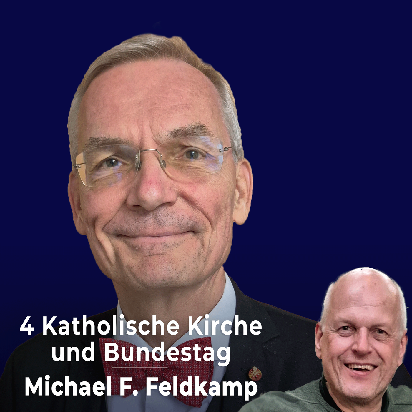 4 Katholische Kirche und Bundestag - Michael F. Feldkamp