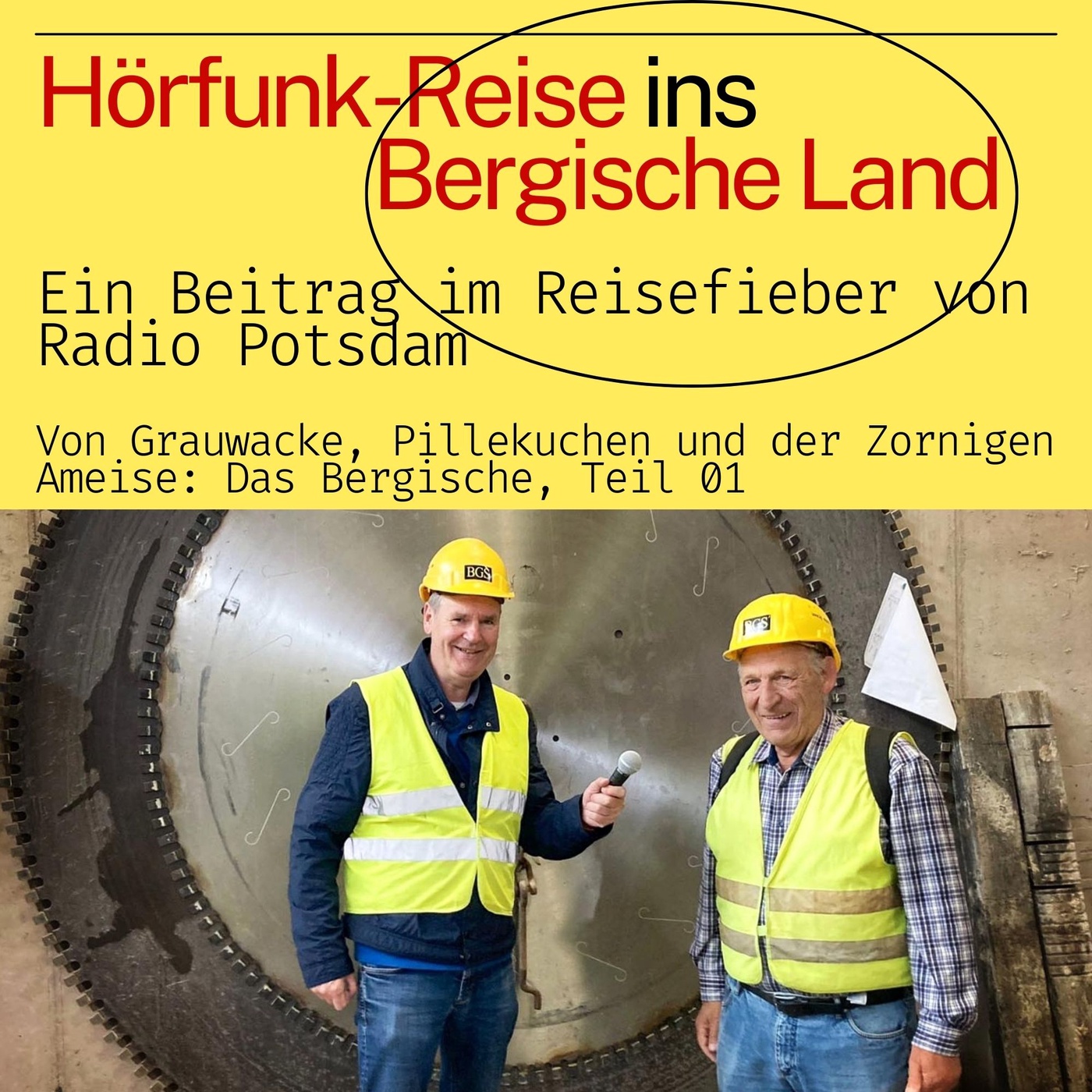 #64 Podcast: Bergisches Land - eine Hörfunk Reise mit dem Radio Potsdam Reisefieber