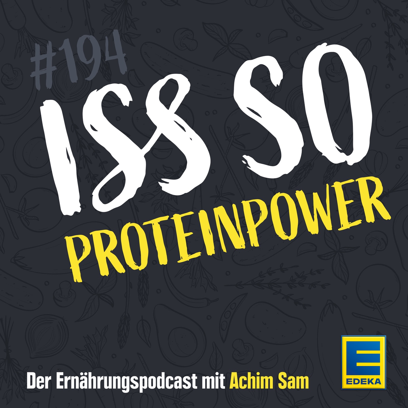 EP 194: Proteinpower – So hilft dir Eiweiß beim Abnehmen