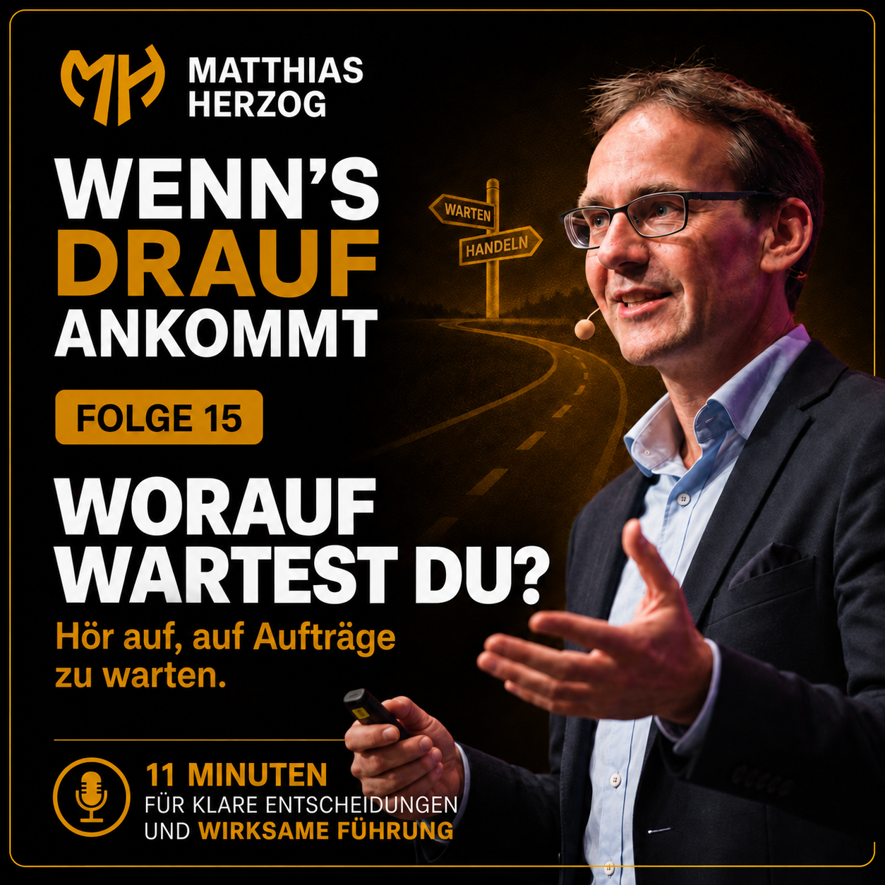 #15 Hör auf, auf Aufträge zu warten.