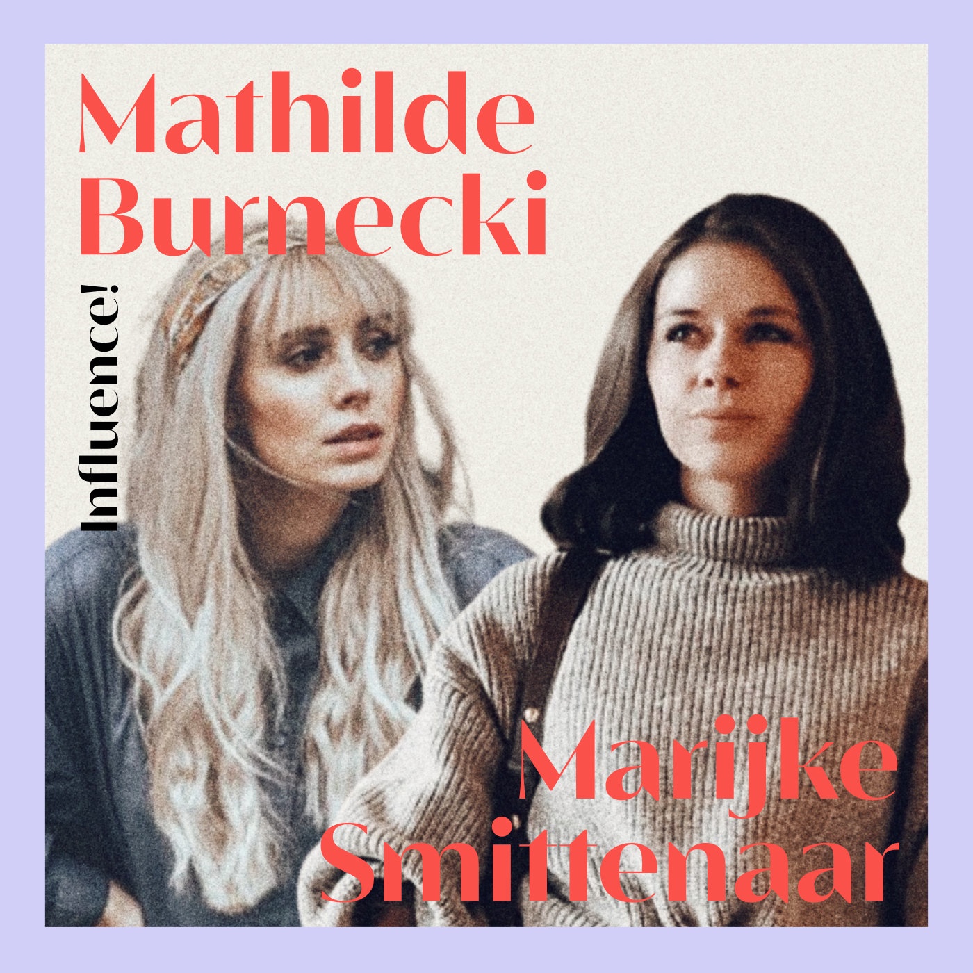 #80 | Mathilde Burnecki & Marijke Smittenaar, wo liegt die Zukunft für Instagram?