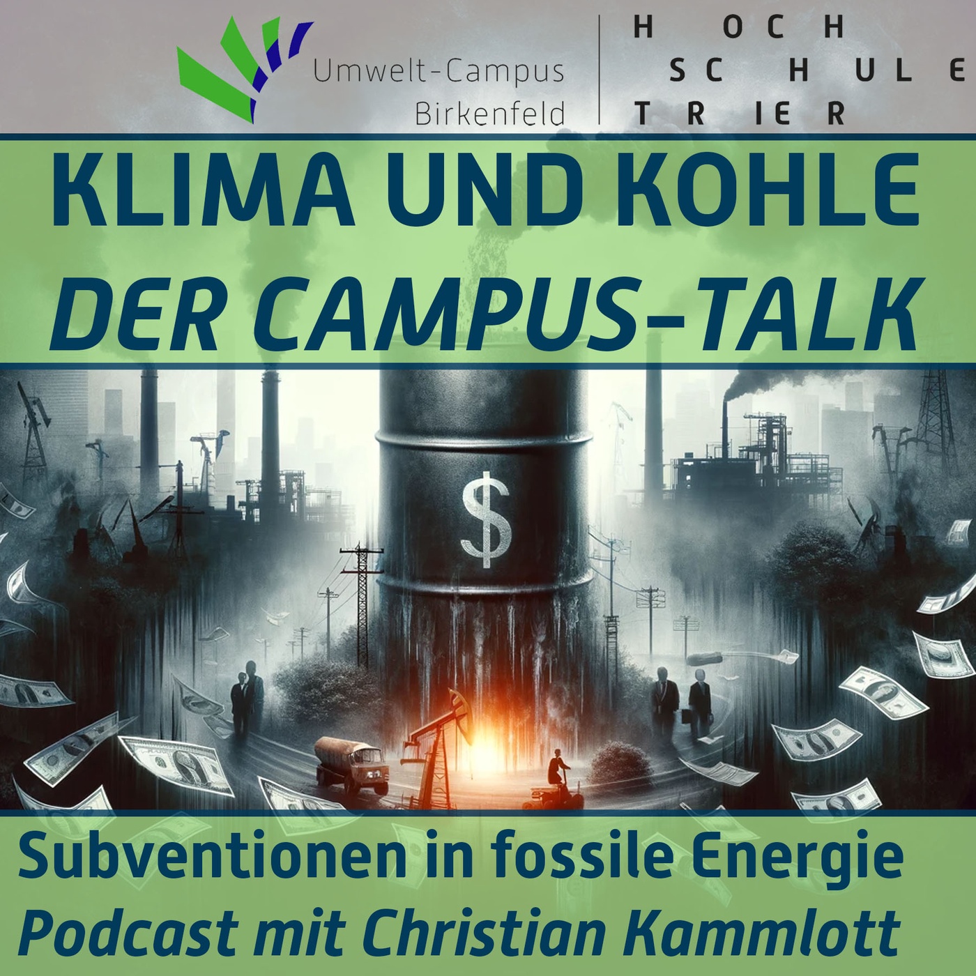 #85 Subventionen in fossile Energie. Podcast mit Christian Kammlott