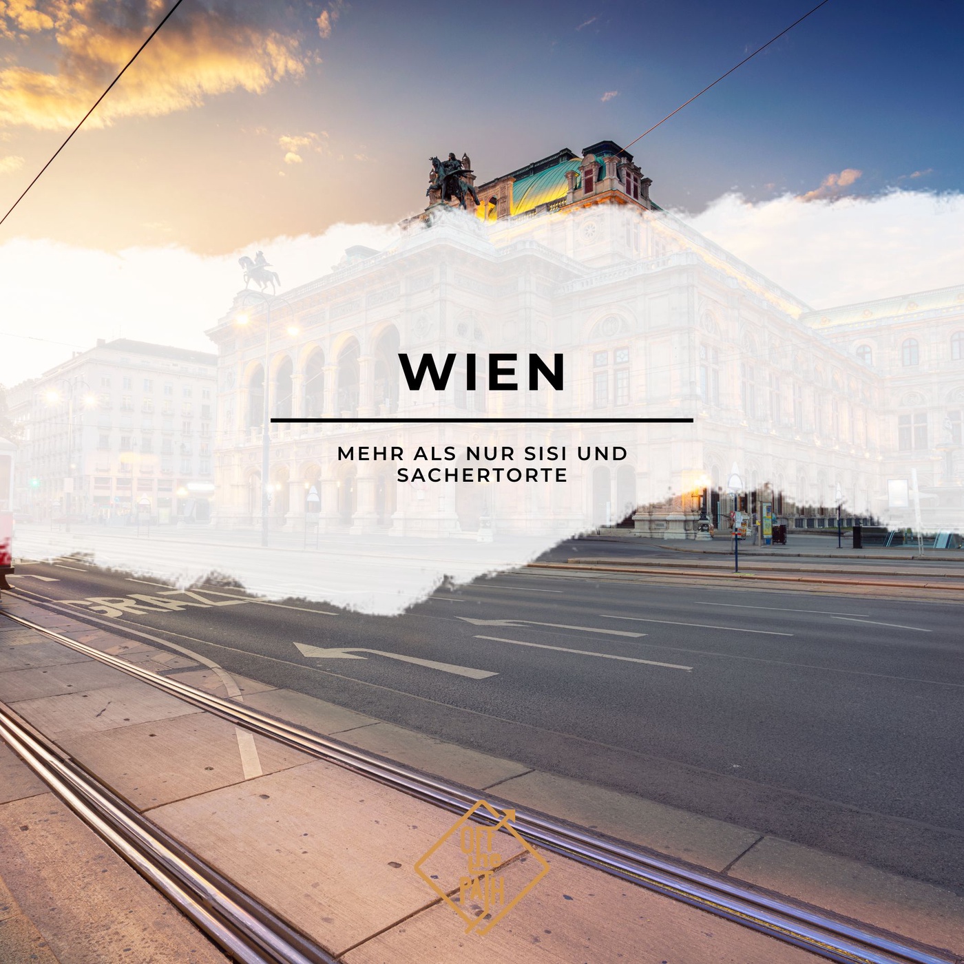 Wien entdecken: Mehr als nur Sisi und Sachertorte