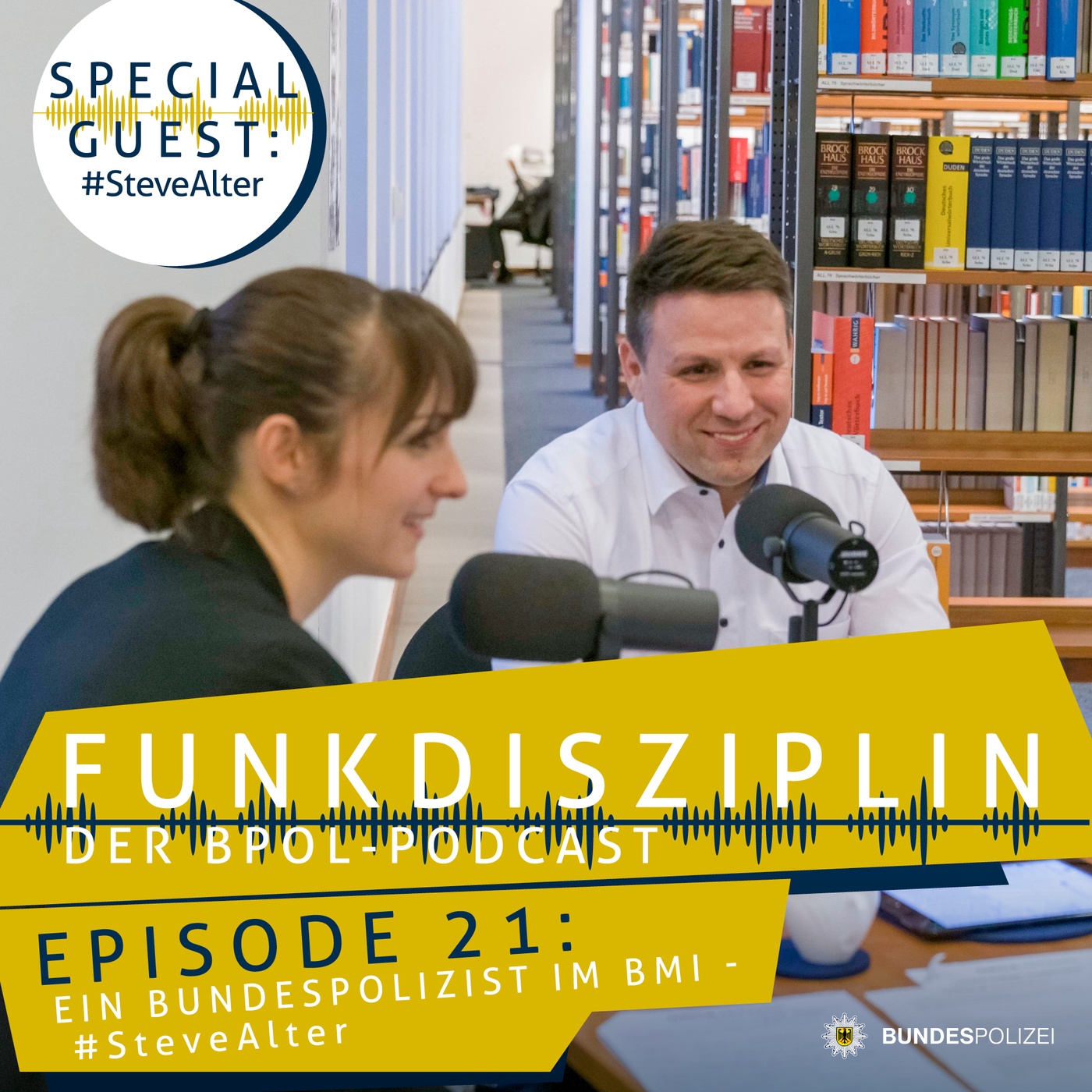 Episode 21: Ein Bundespolizist im BMI – #SteveAlter