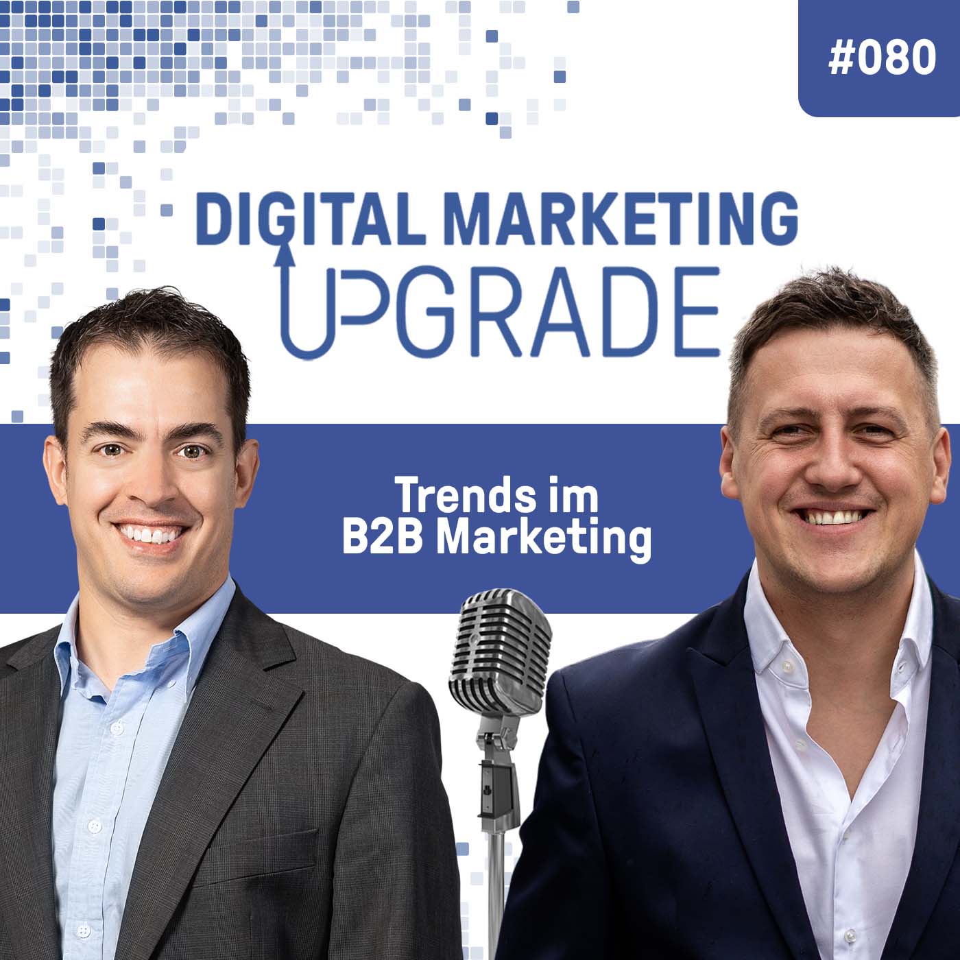 Trends im B2B Marketing und automatisierte Leadgenerierung - mit Benjamin Zaczek #080