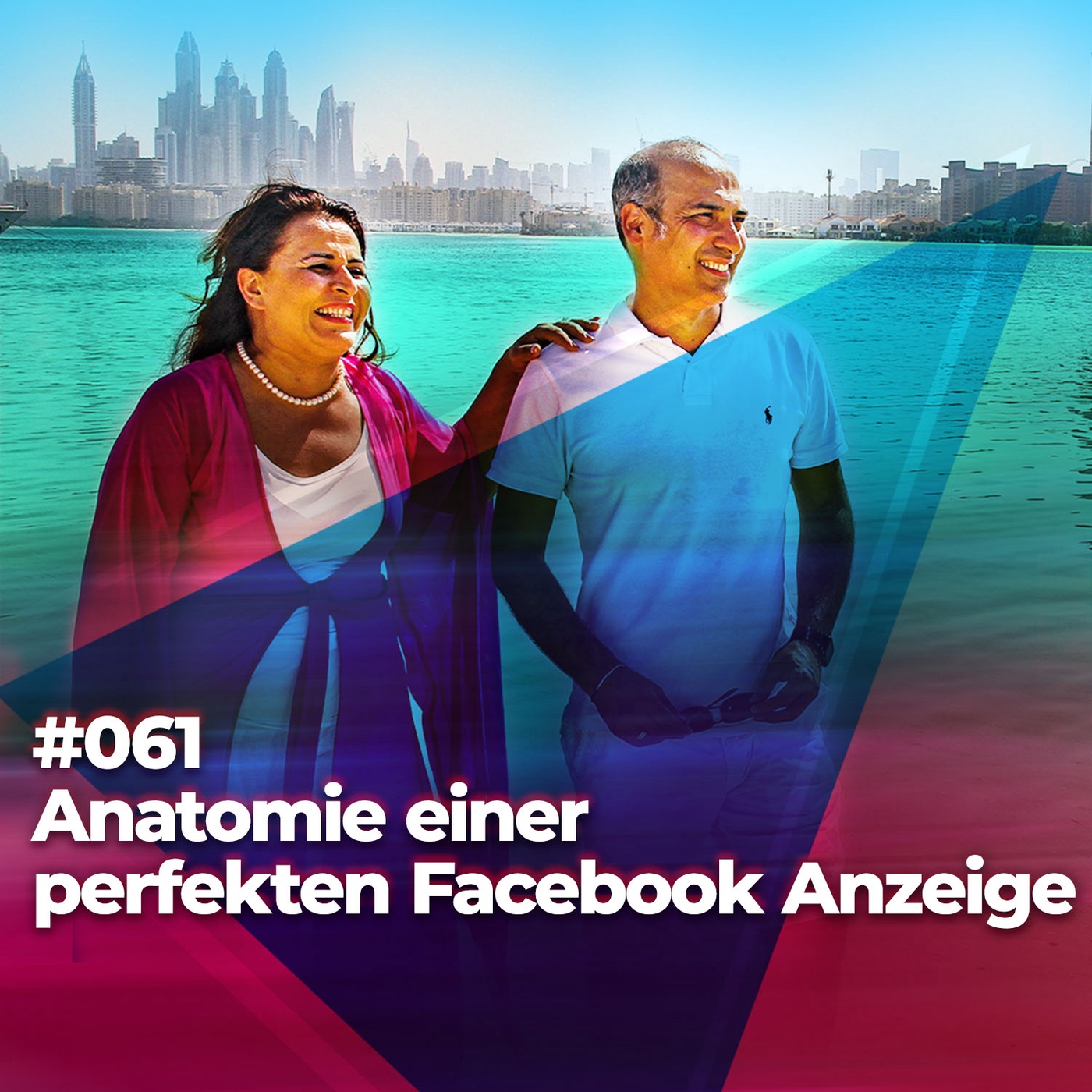 #061 - Anatomie einer perfekten Facebook Anzeige