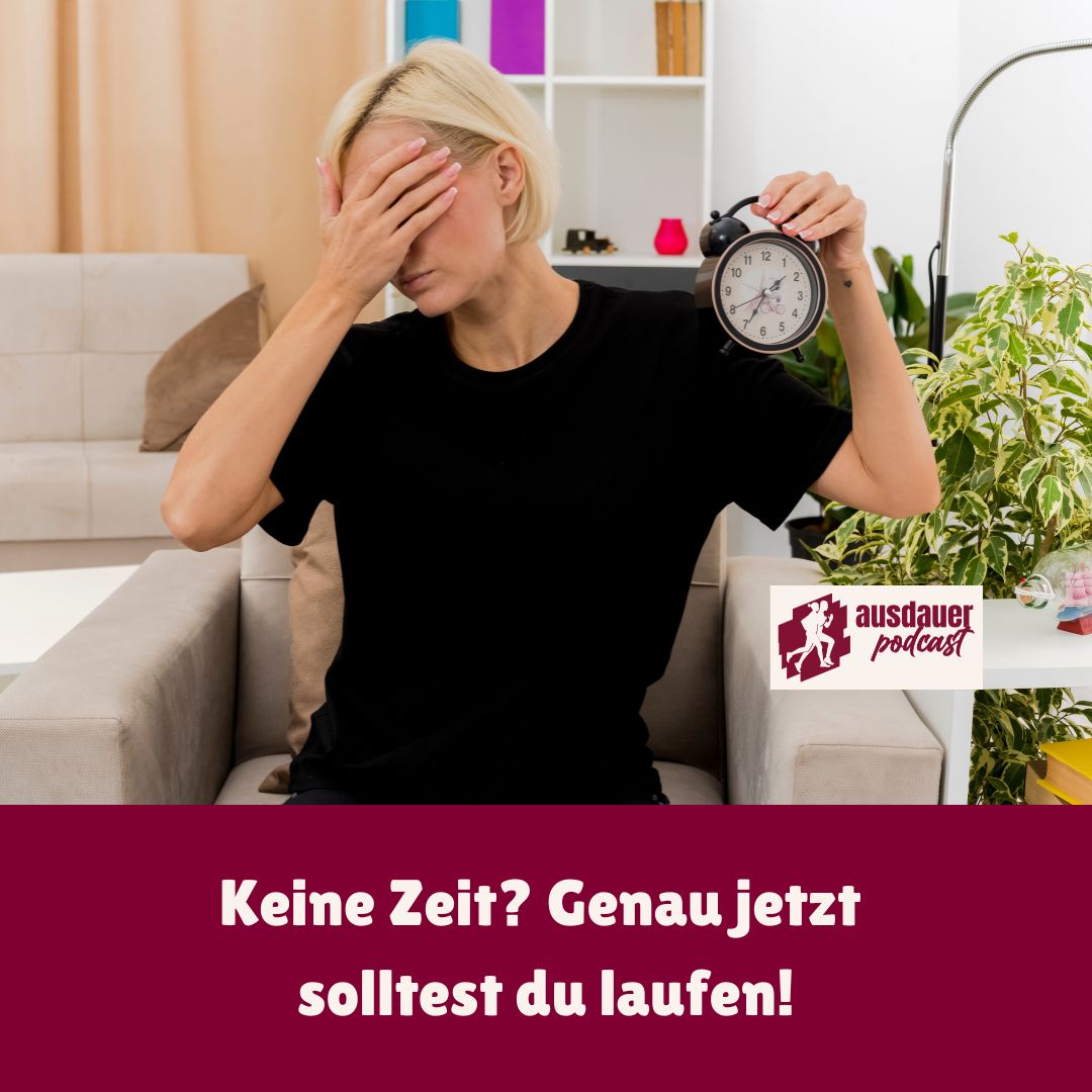 Keine Zeit? Genau jetzt solltest du laufen!