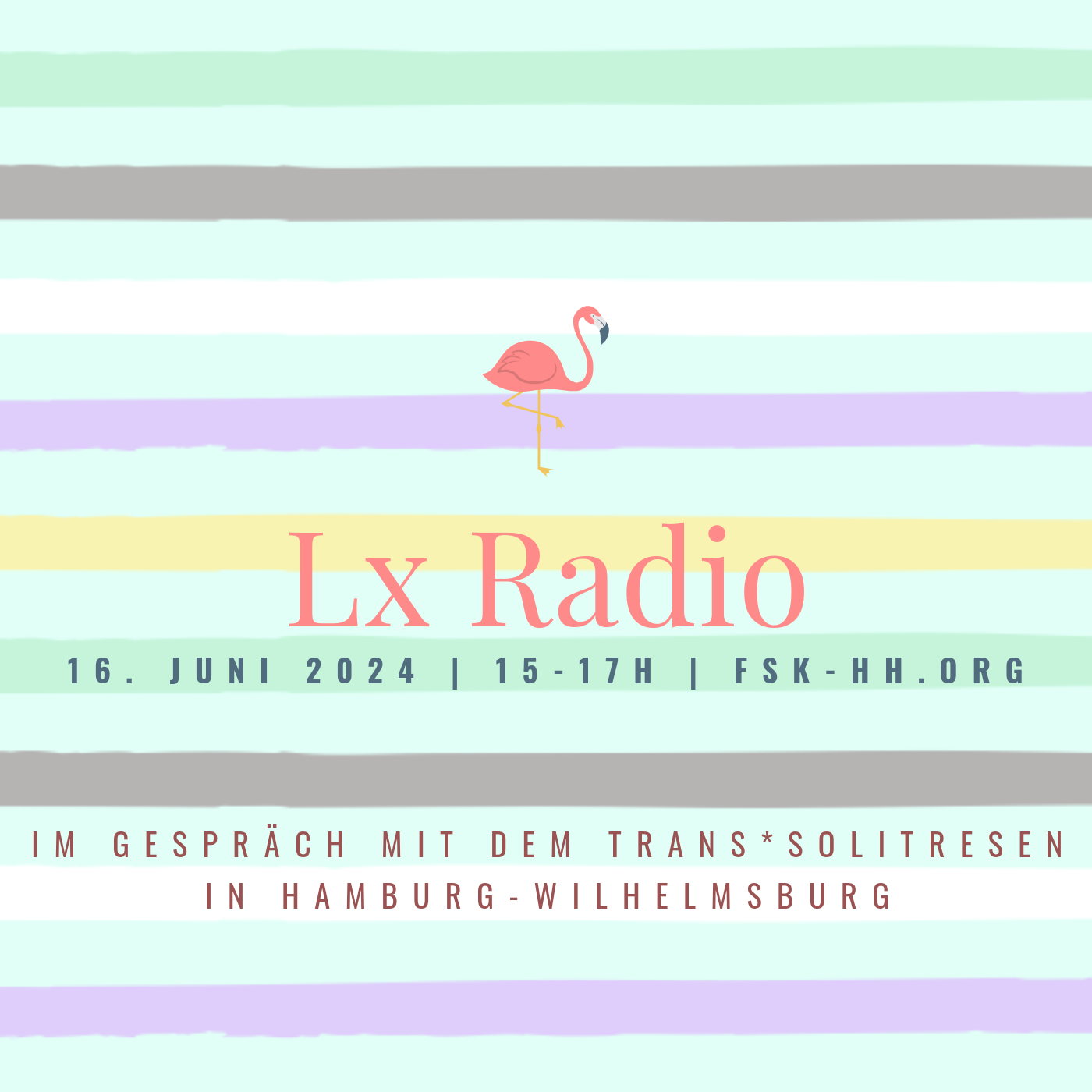 Lx Radio Juni 2024: Im Gespräch mit dem Trans*Solitresen Hamburg-Wilhelmsburg