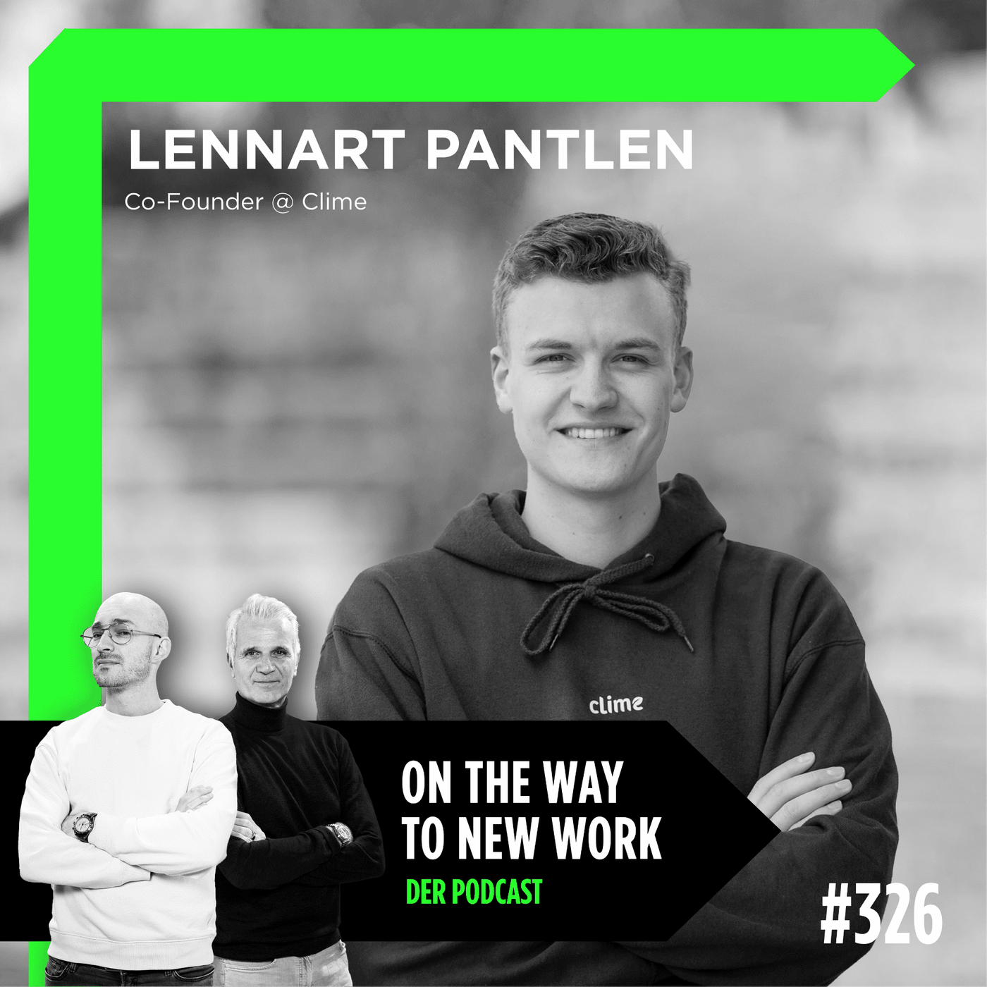 #326 Lennart Pantlen | Co-Founder @ CLIME