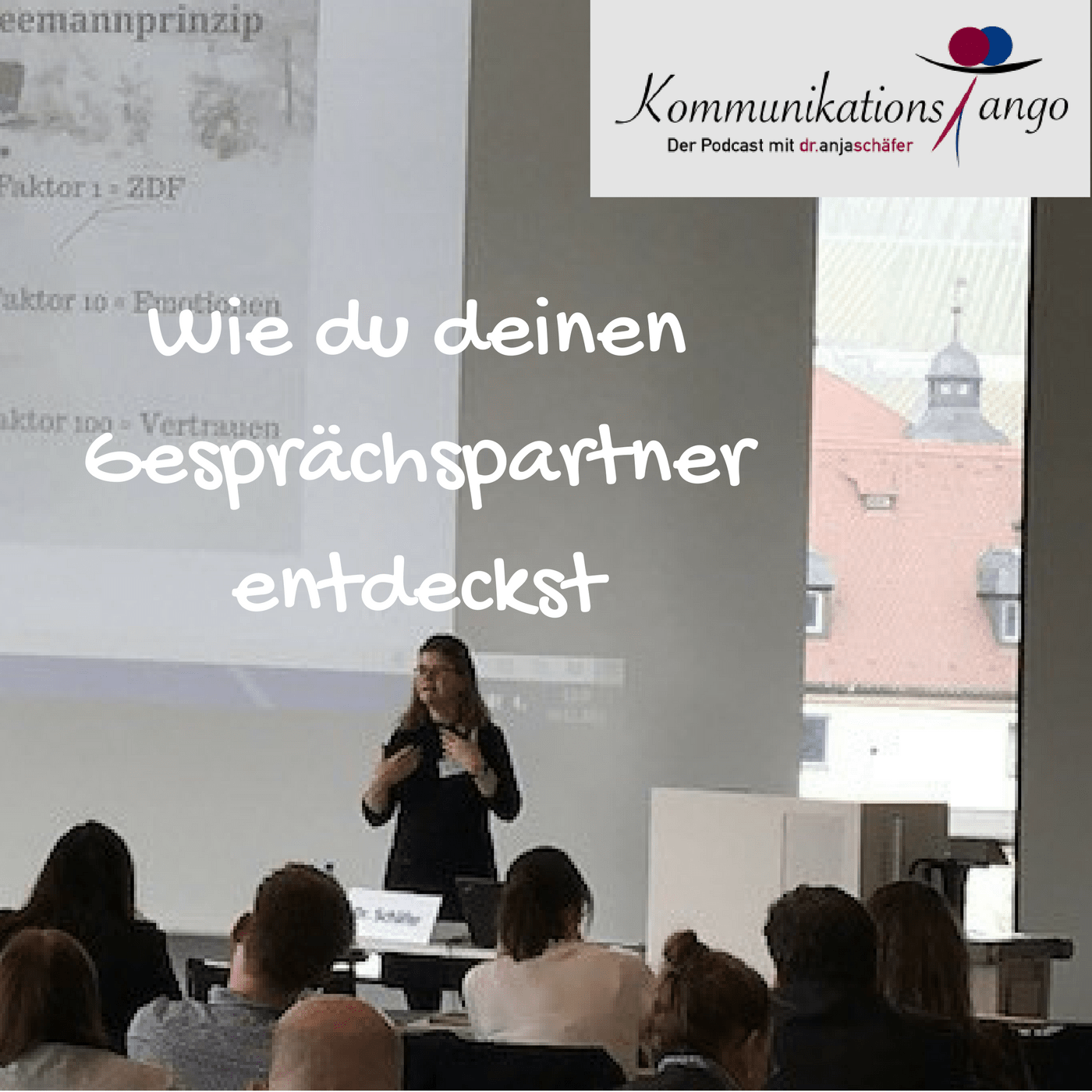 15: Wie du deinen Gesprächspartner entdeckst