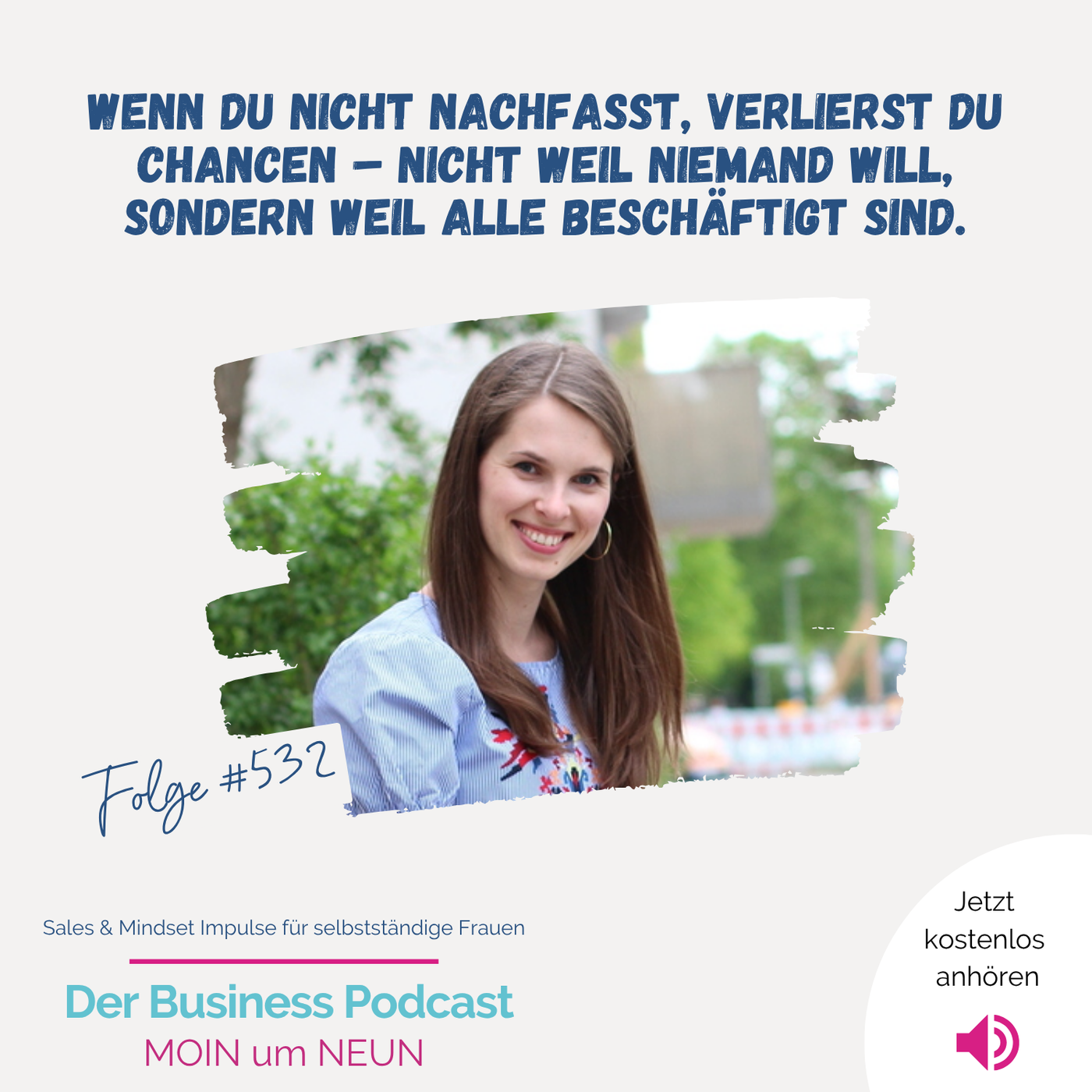 Vom Zufallsumsatz zur Strategie: Diese 4 Sales-Shifts brauchst du (#532)